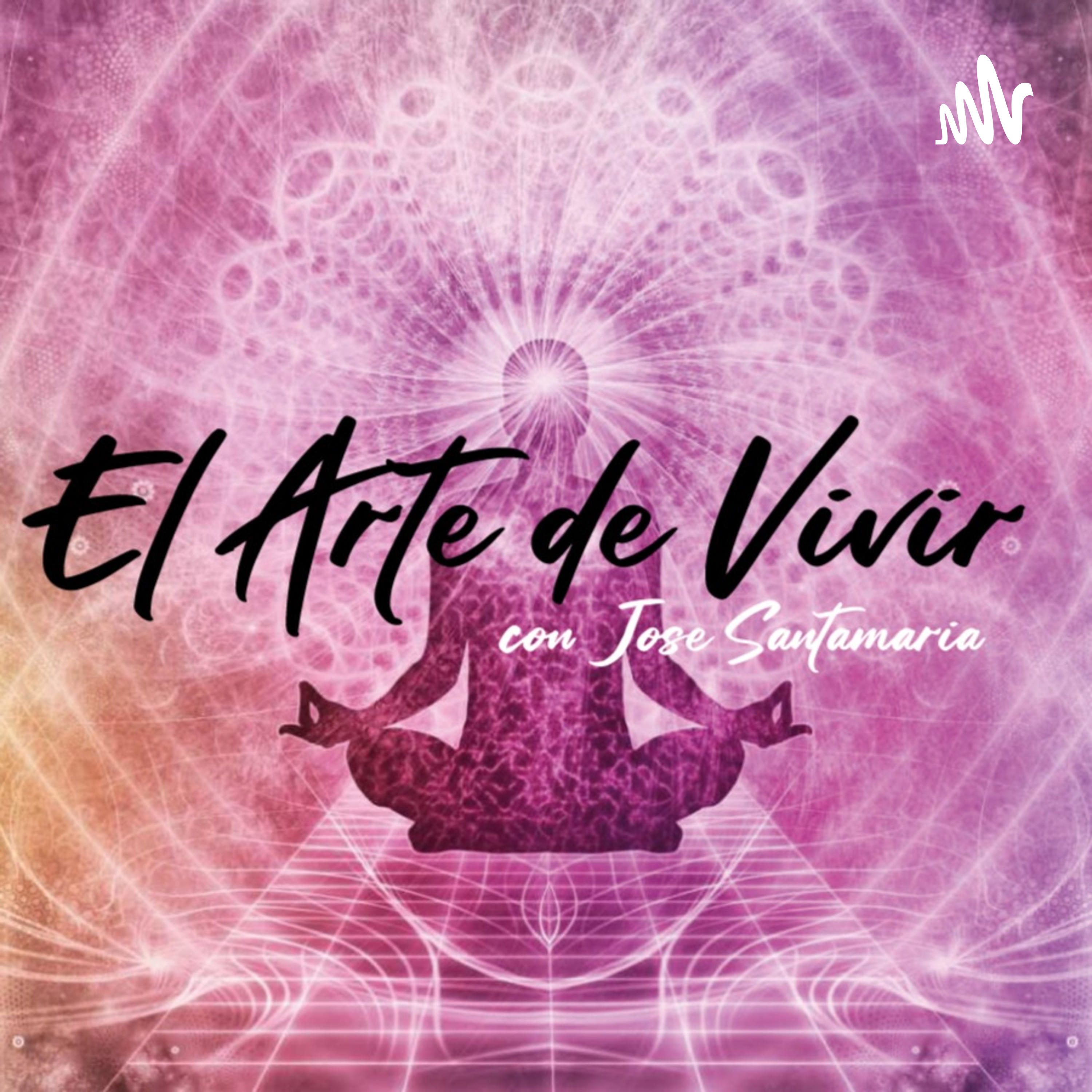 El Arte de Vivir podcast artwork