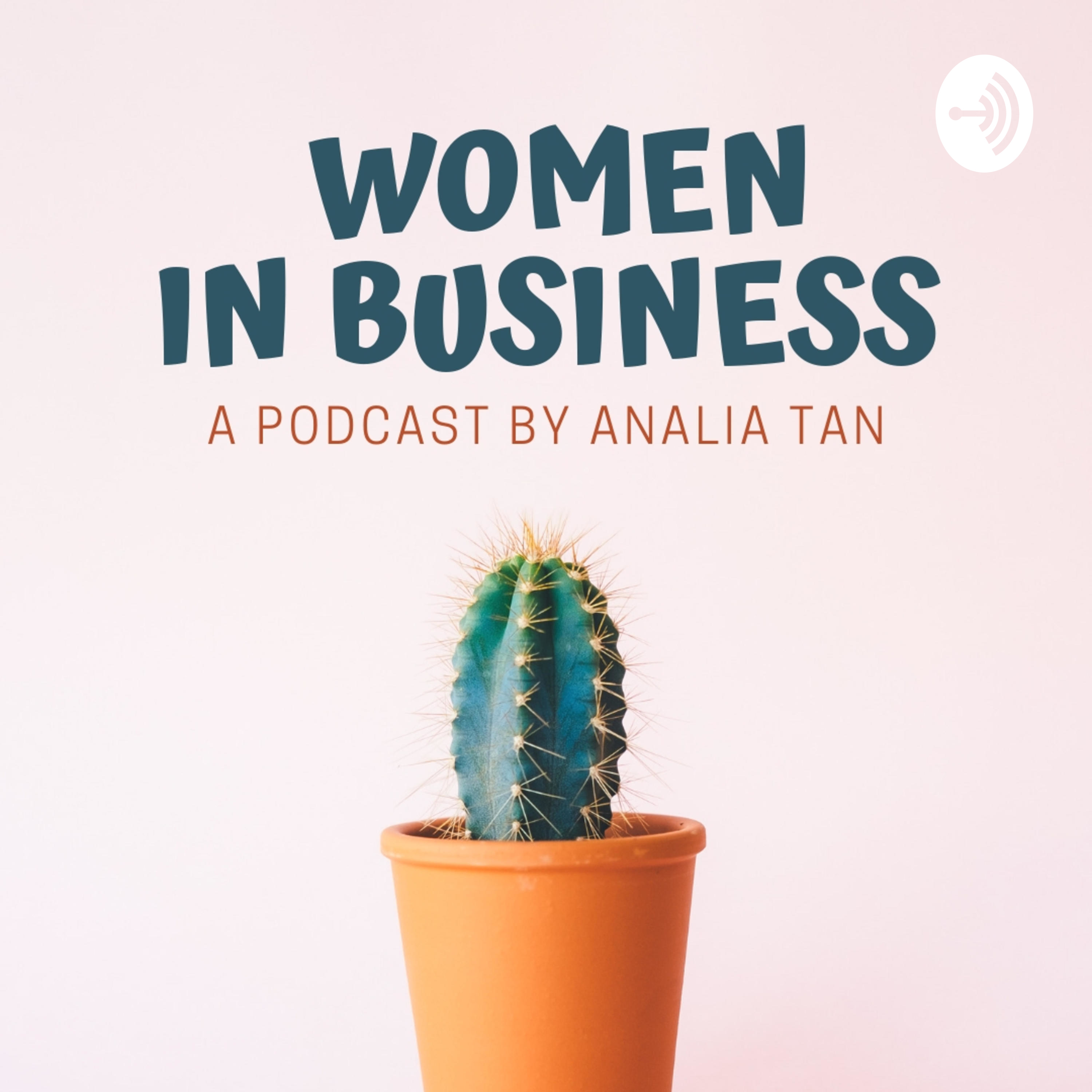 Women In Business:Analia Tan Women In Business:Analia Tan