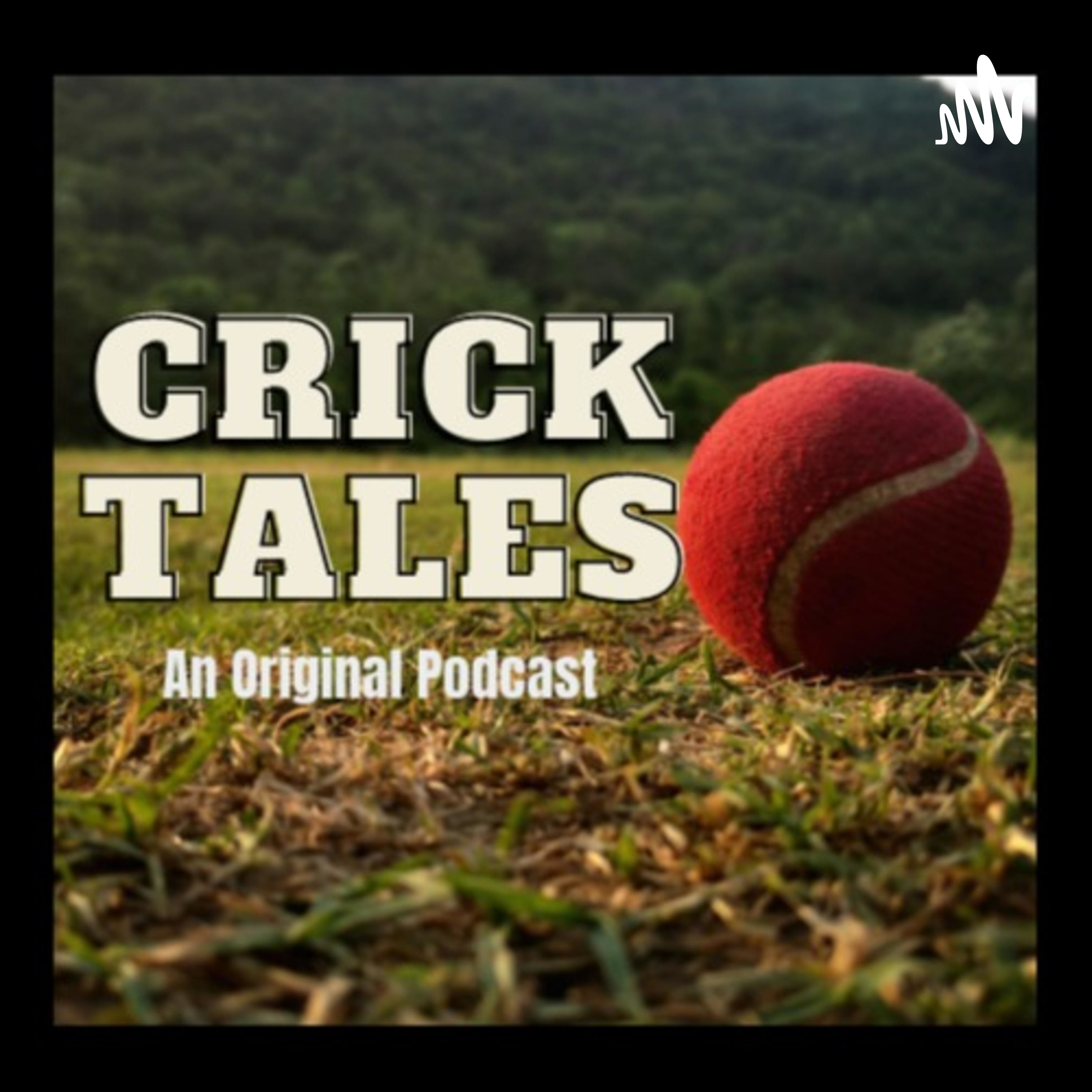 Cricktales