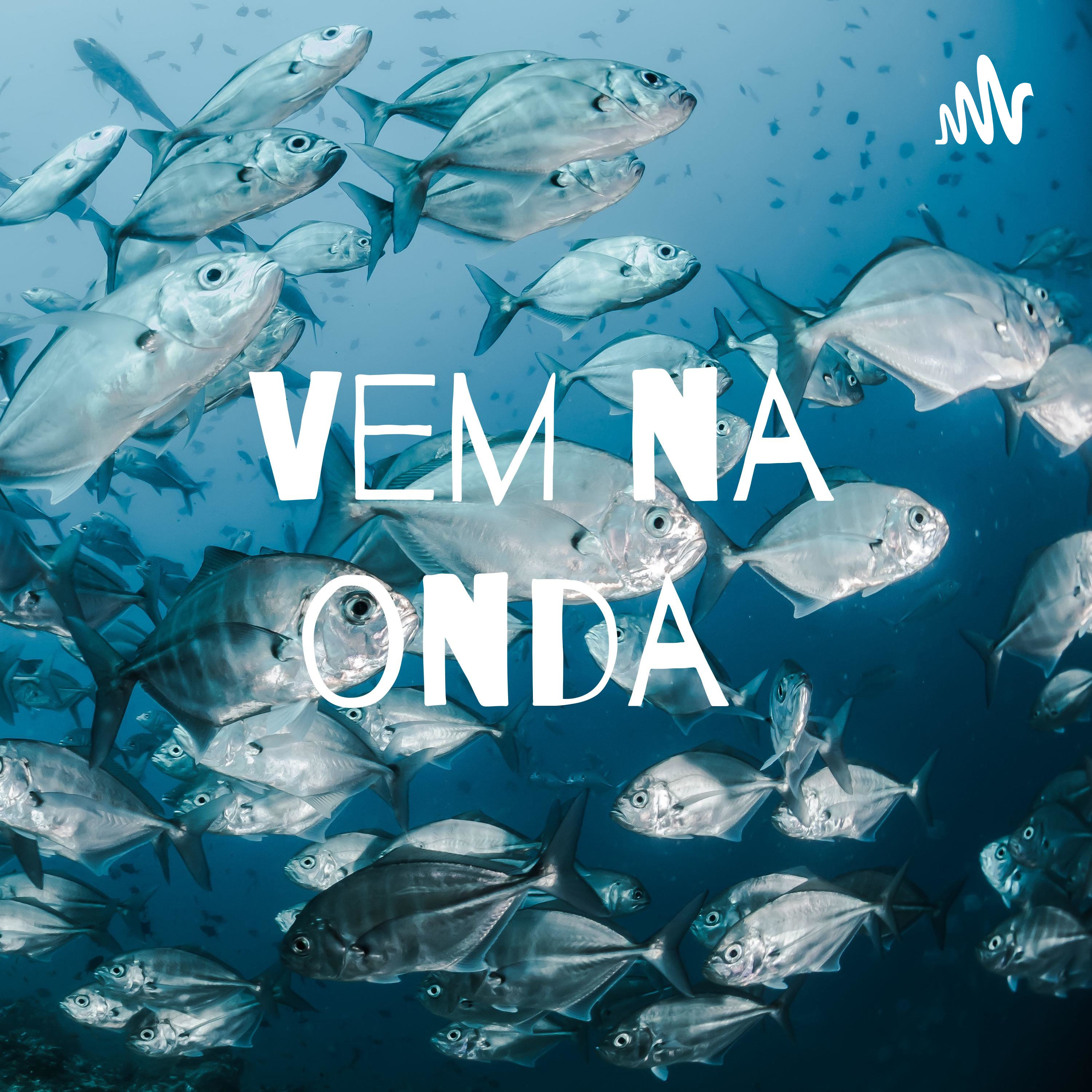 Vem na onda podcast artwork