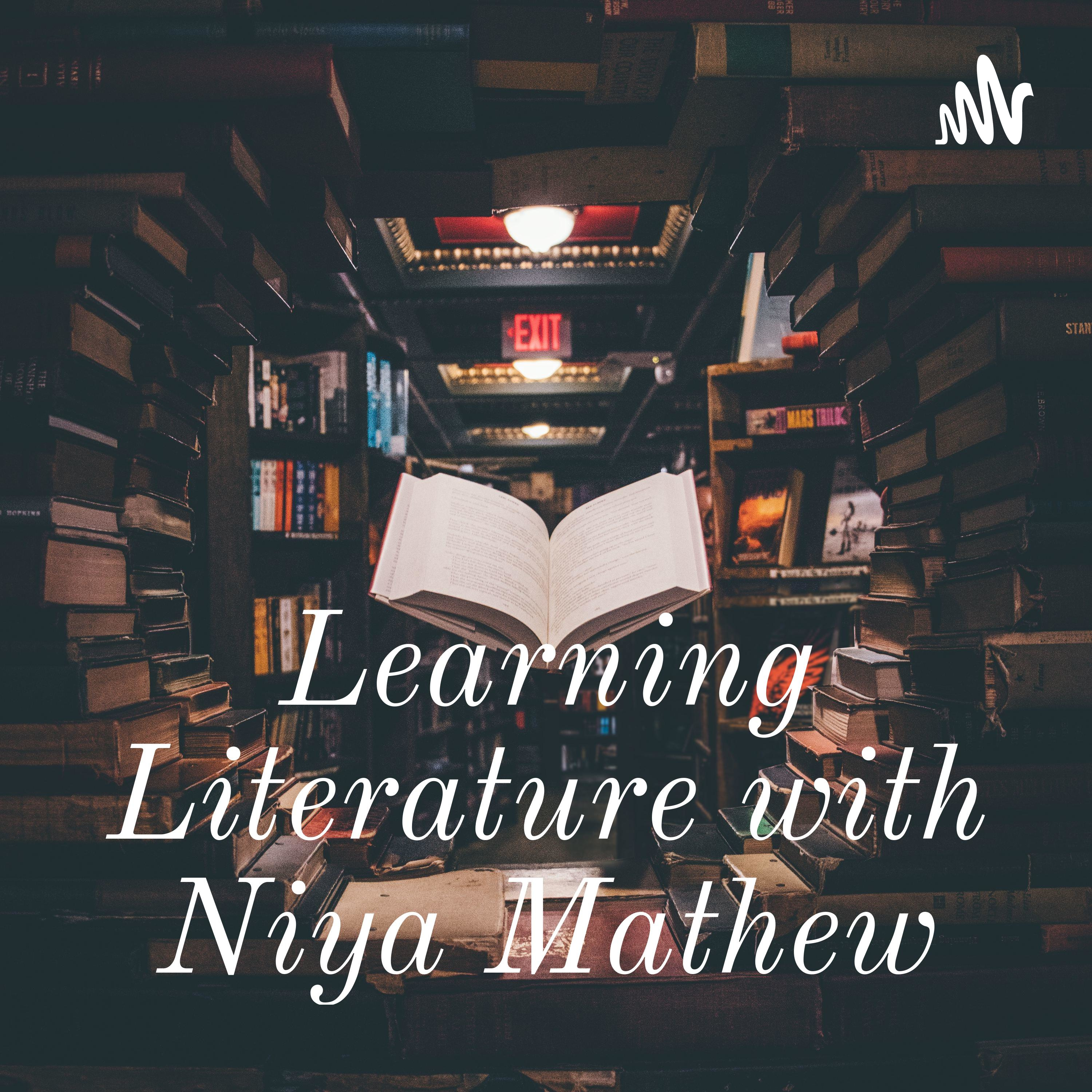 Learning Literature with Niya Mathew