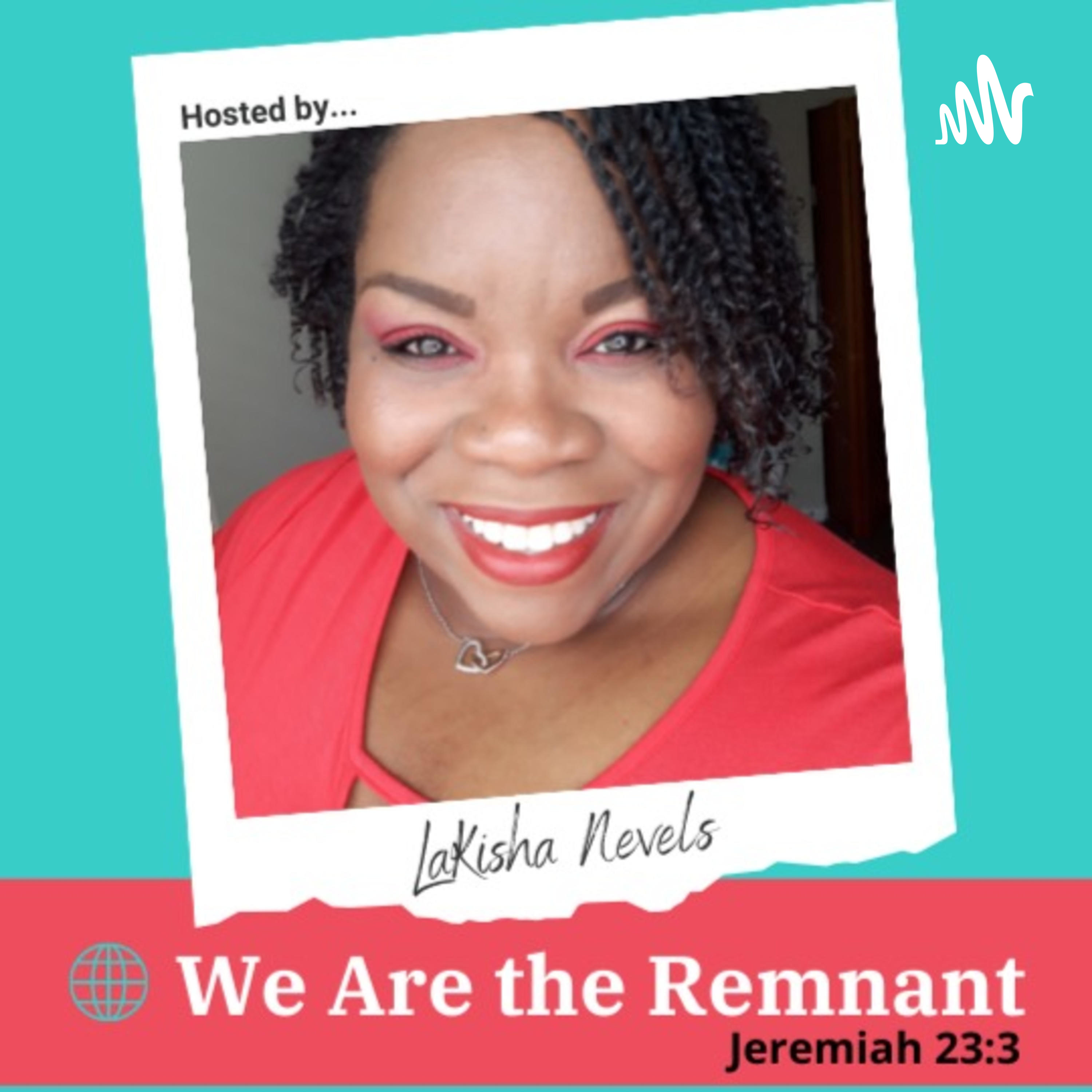 We Are the Remnant