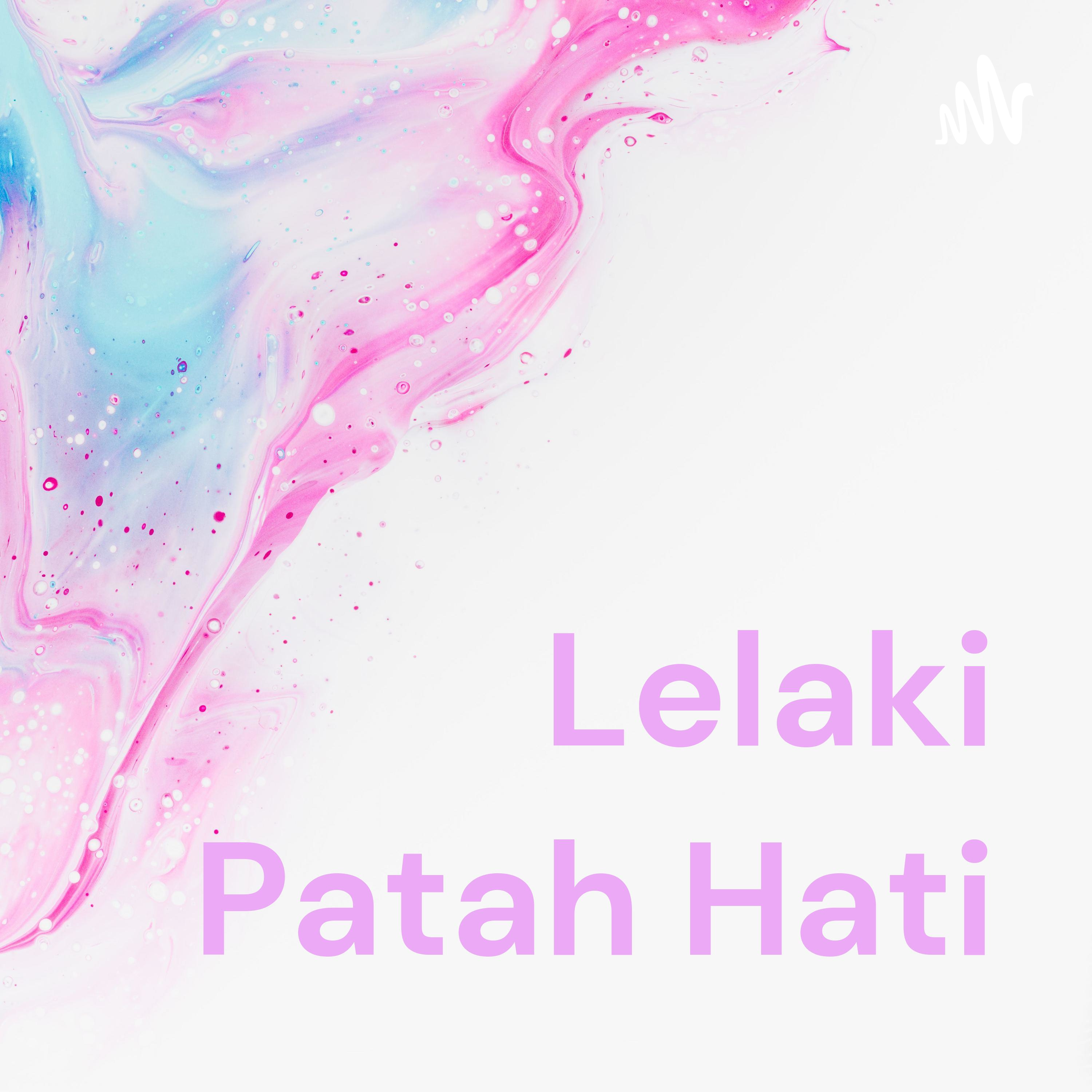 lelaki patah hati