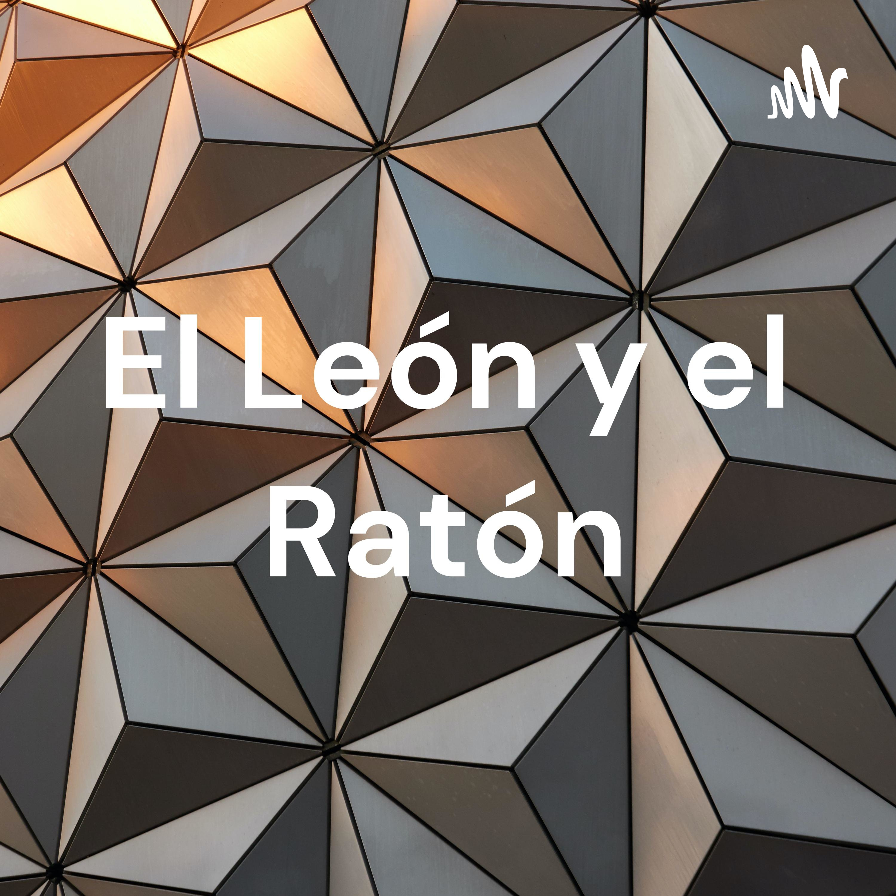 El León y el Ratón podcast artwork