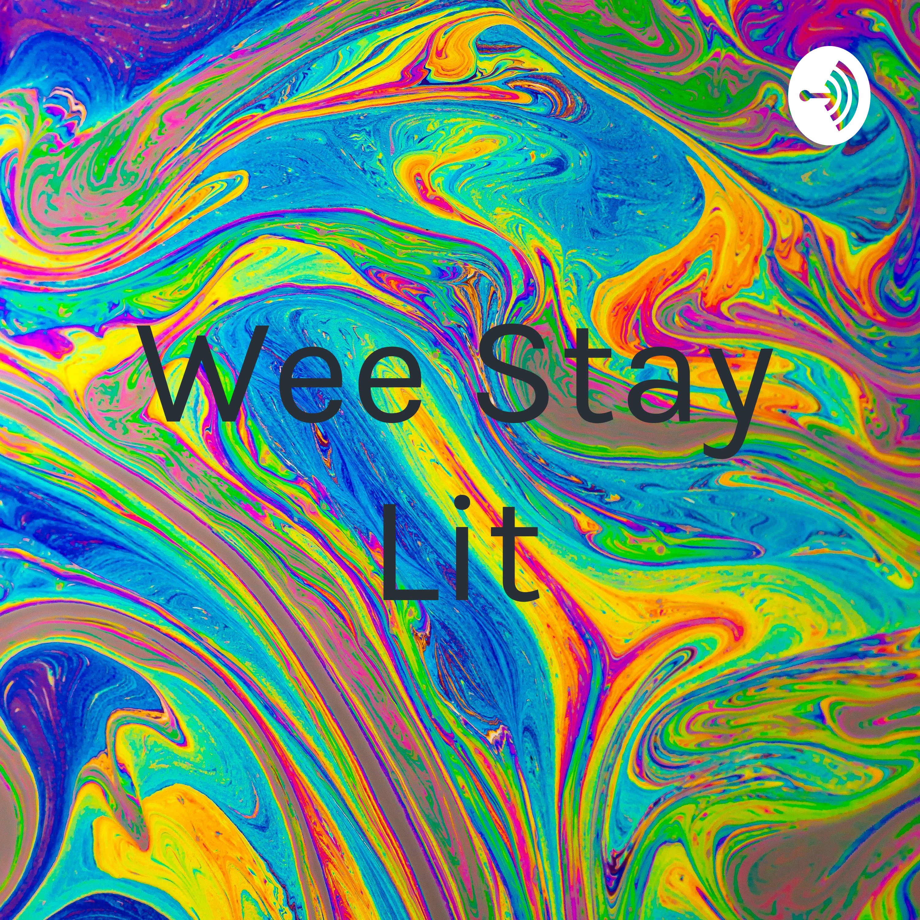 Wee Stay Lit