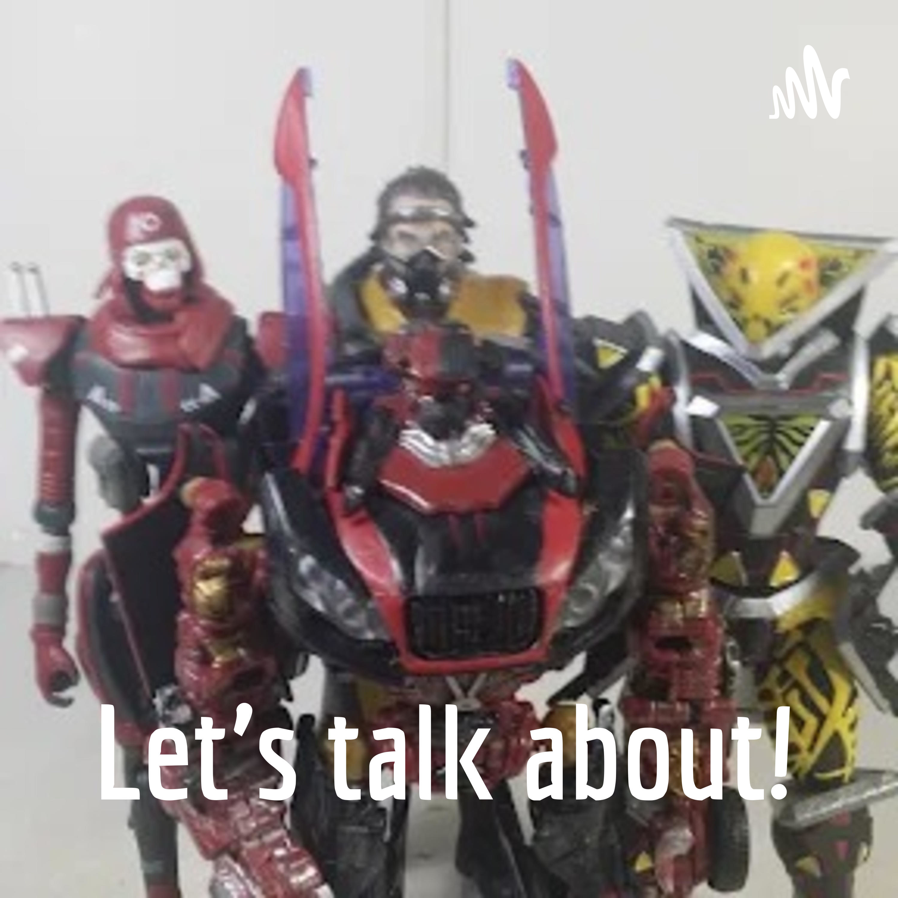Let's talk about! podcast artwork