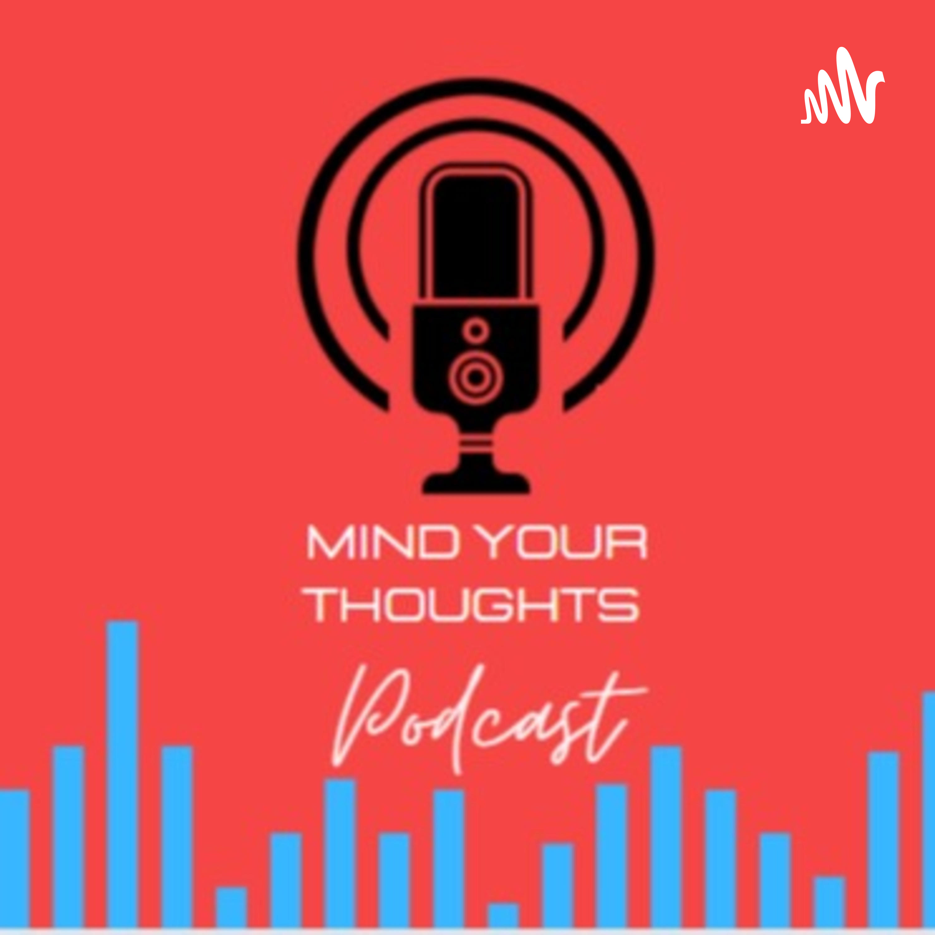 Mind your thoughts