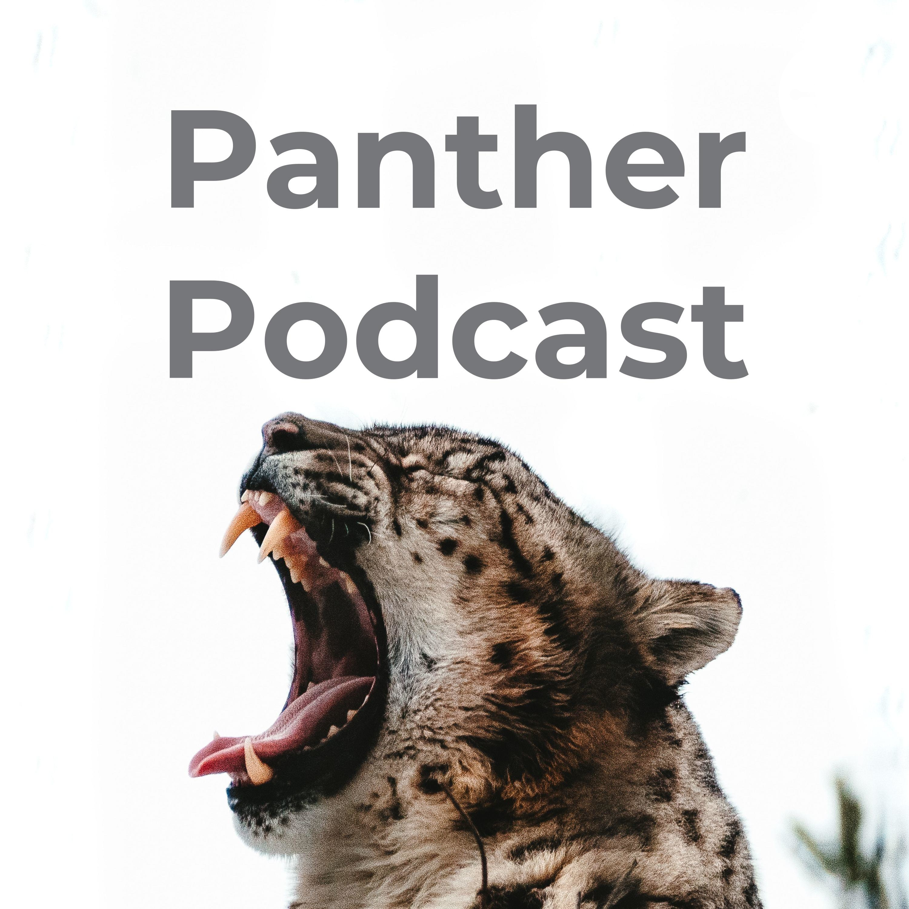 Panther Podcast