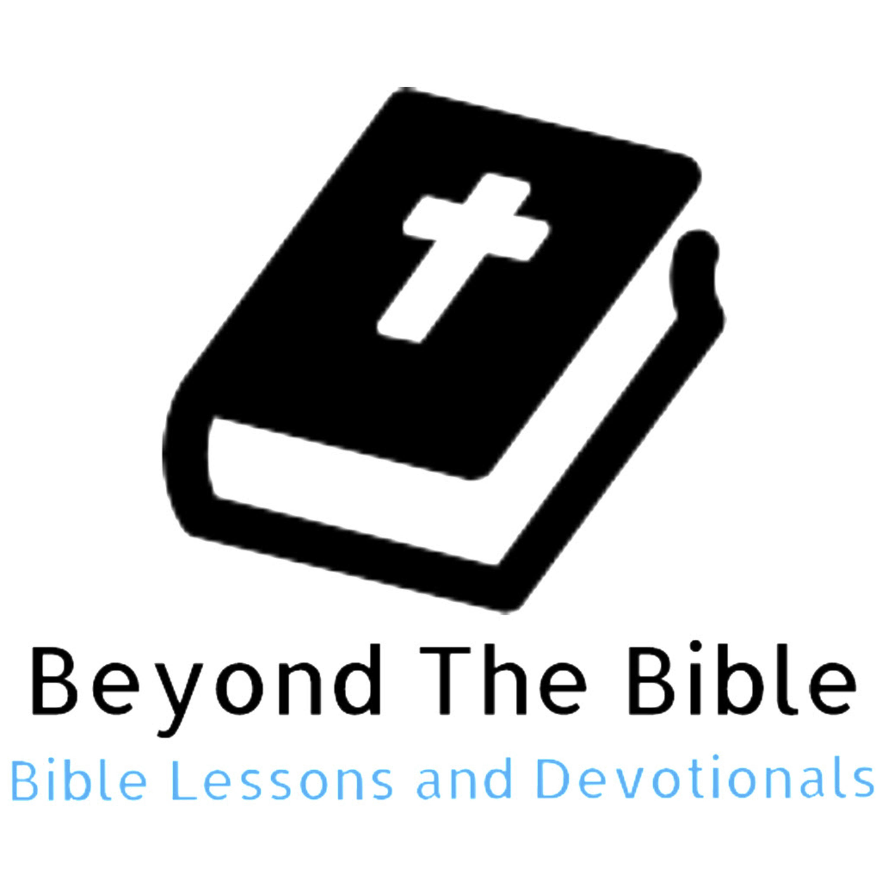Beyond the Bible