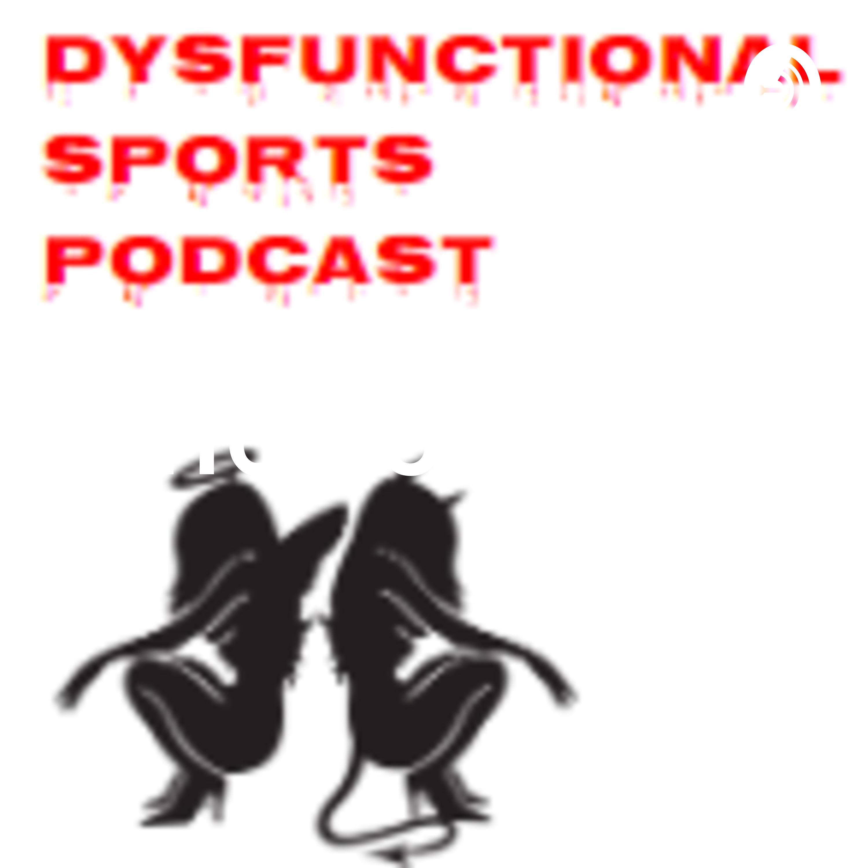 Dysfunctional Sports