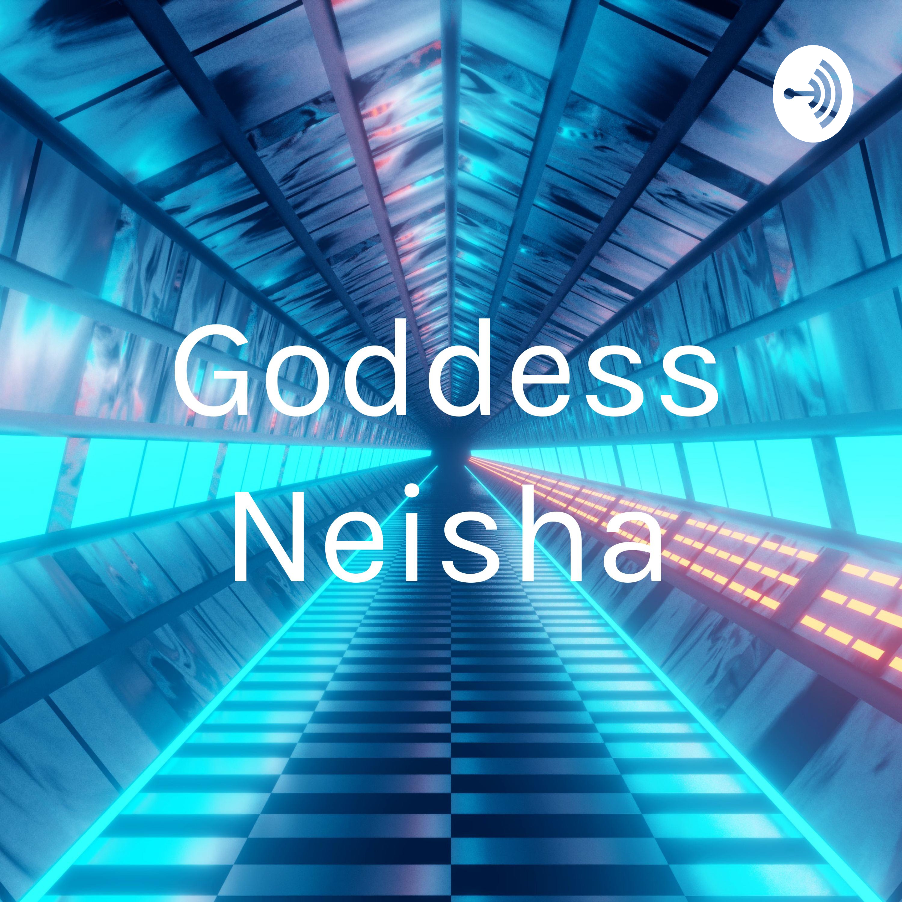Godess Neisha