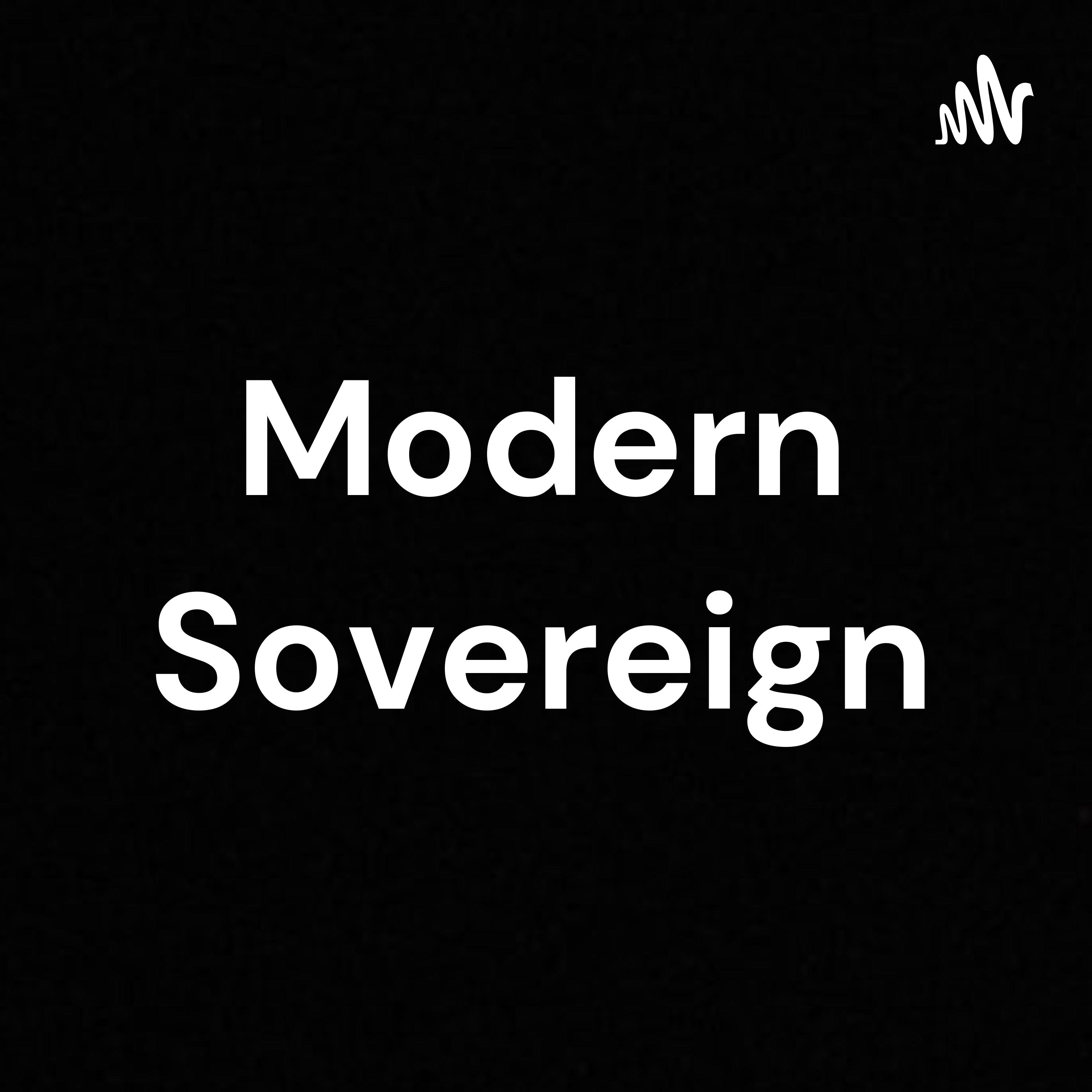 Modern Sovereign podcast artwork