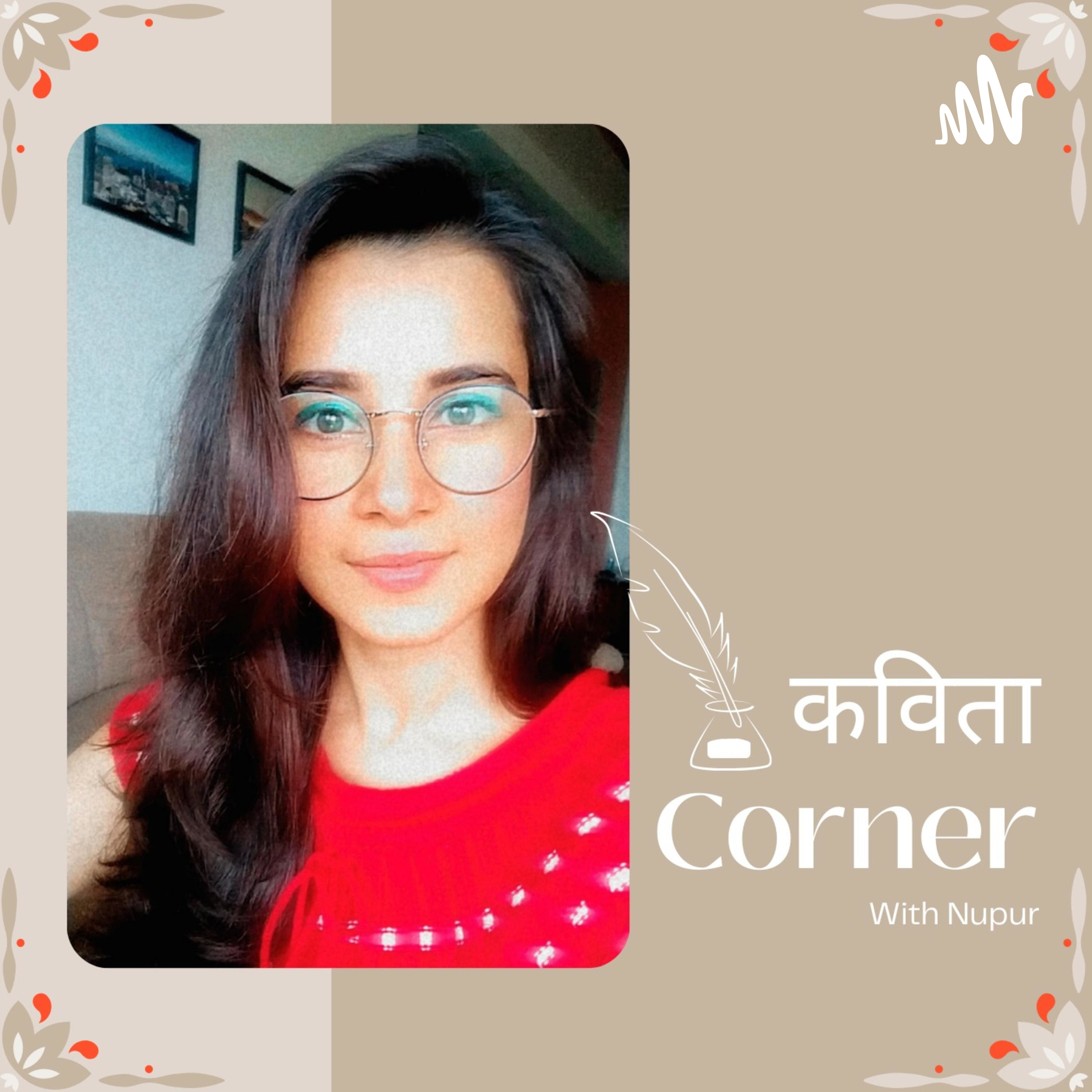 Kavita Corner with Nupur