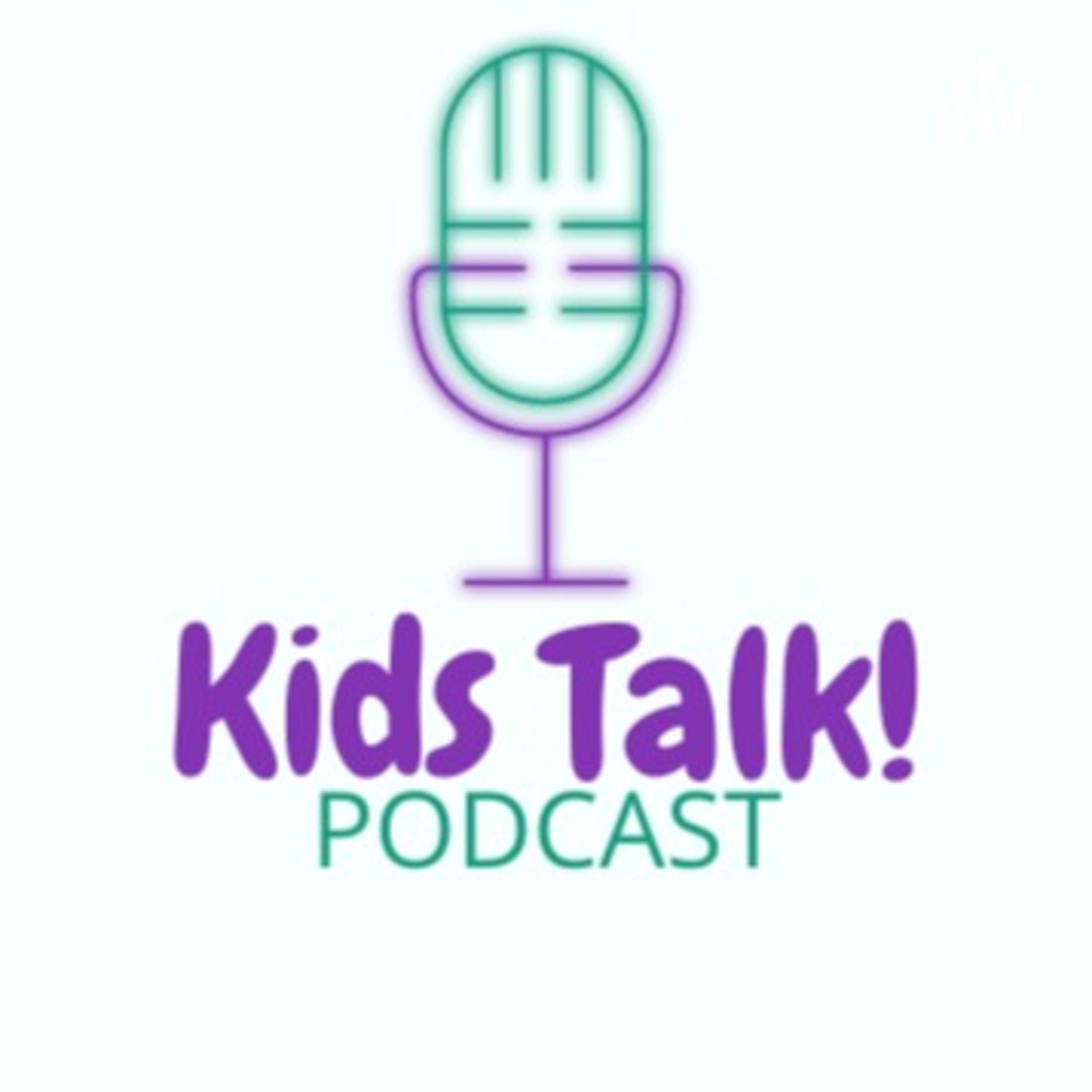 Kids Talk! podcast artwork