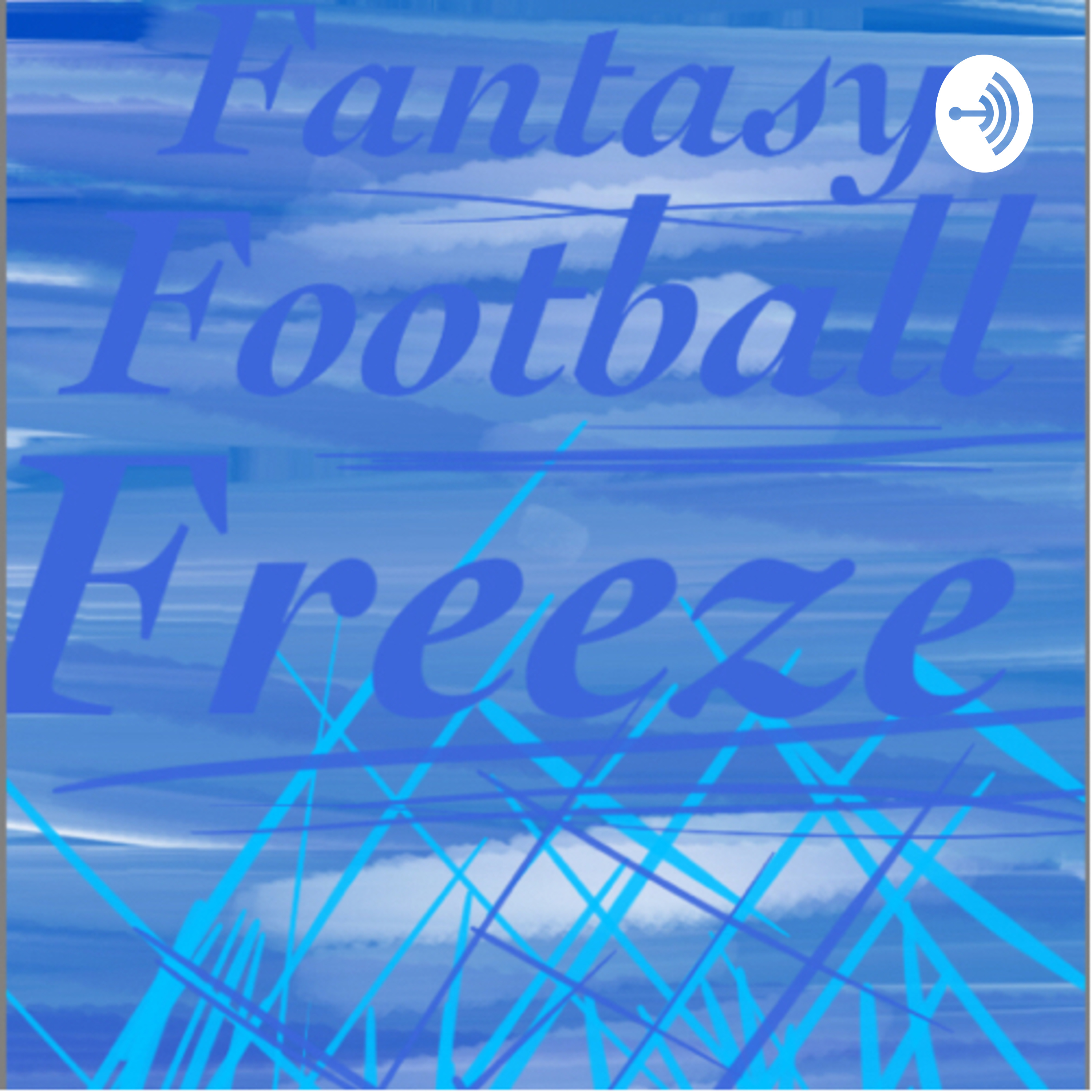 Fantasy Freeze Podcast
