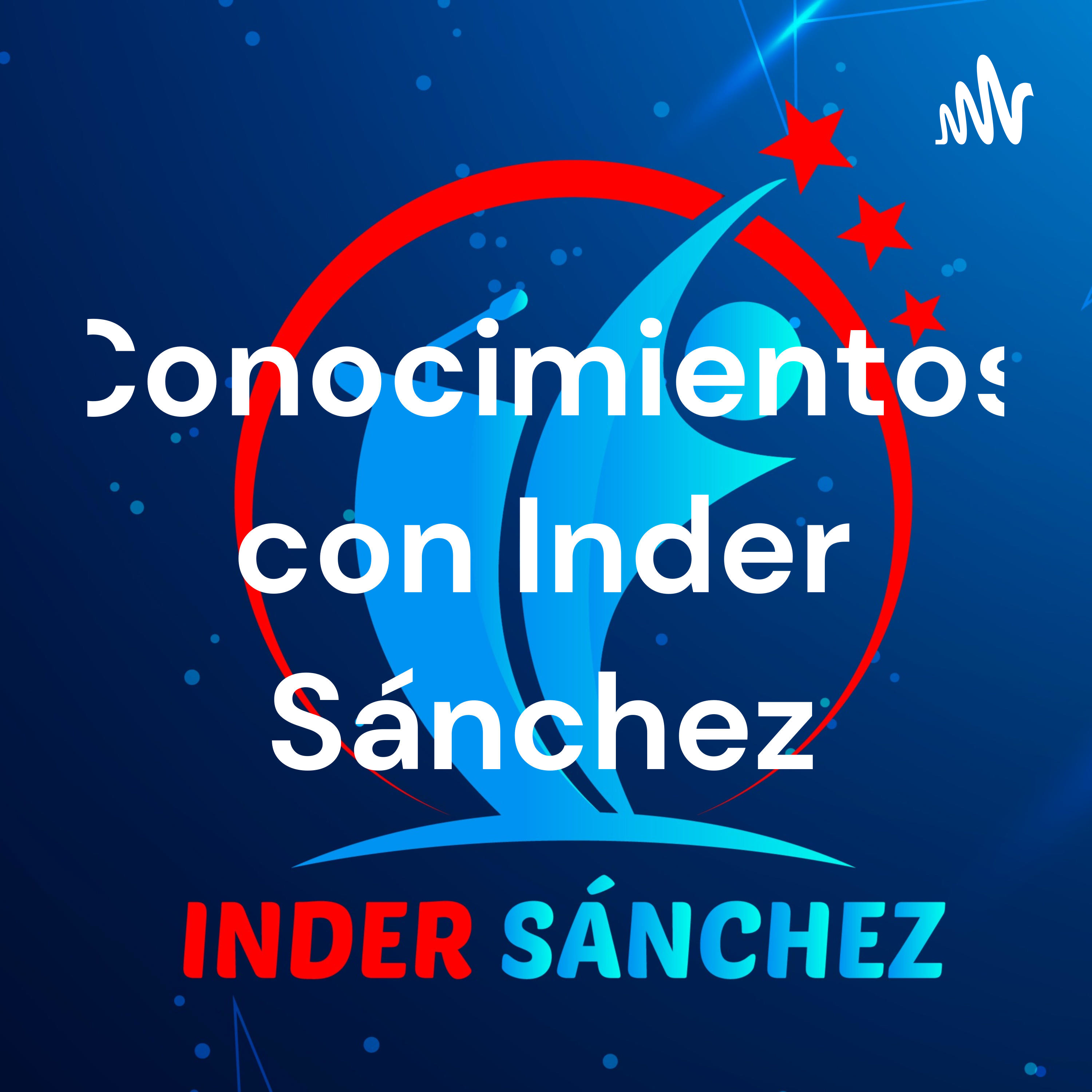 'Conocimientos' con Inder Sánchez
