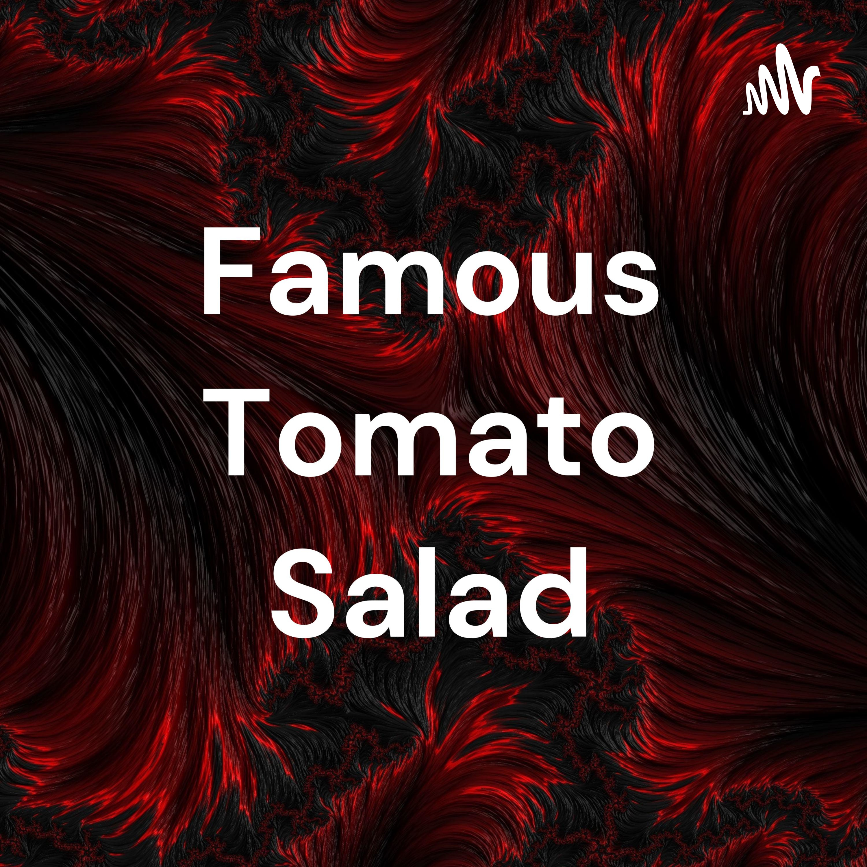 Famous Tomato Salad