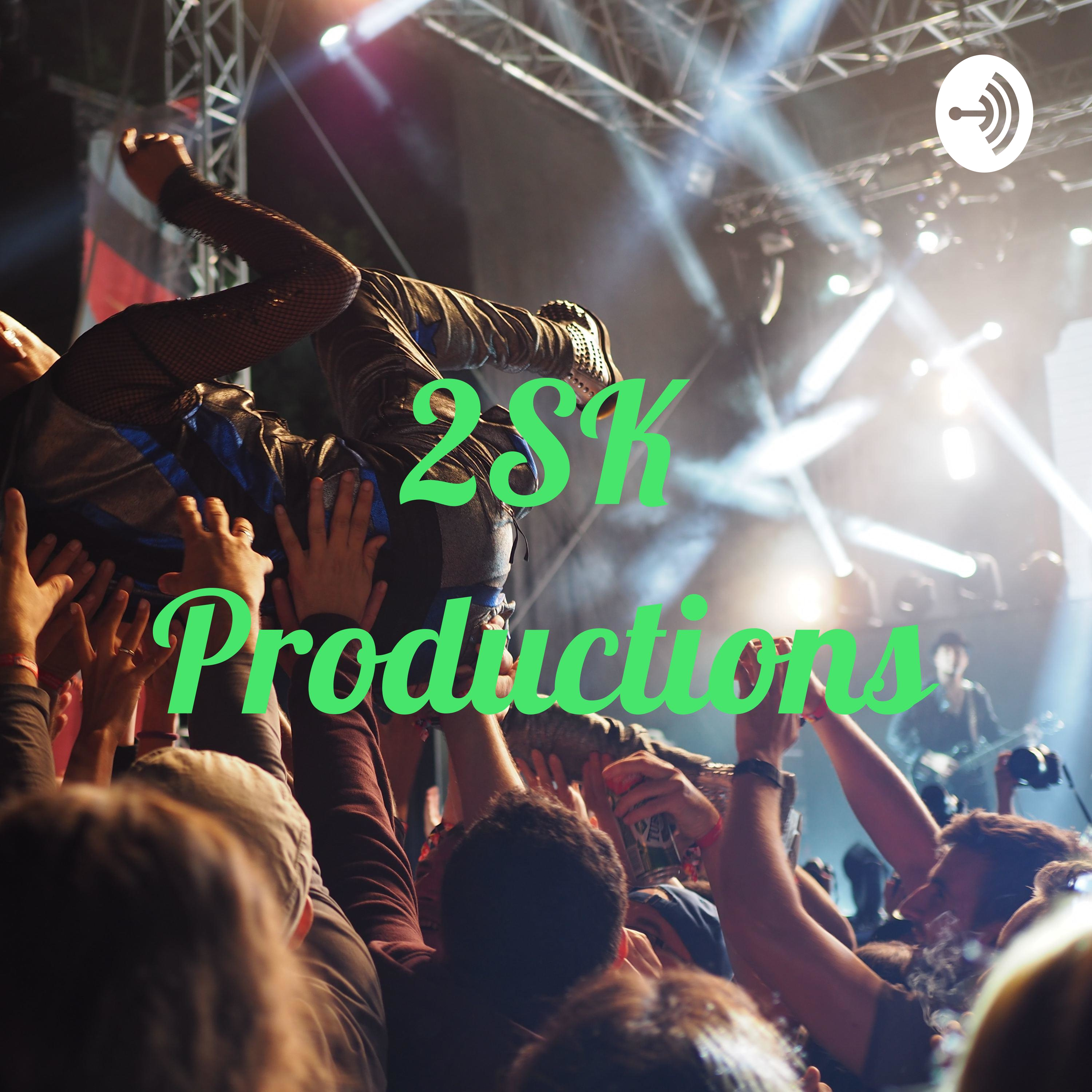 2SK Productions