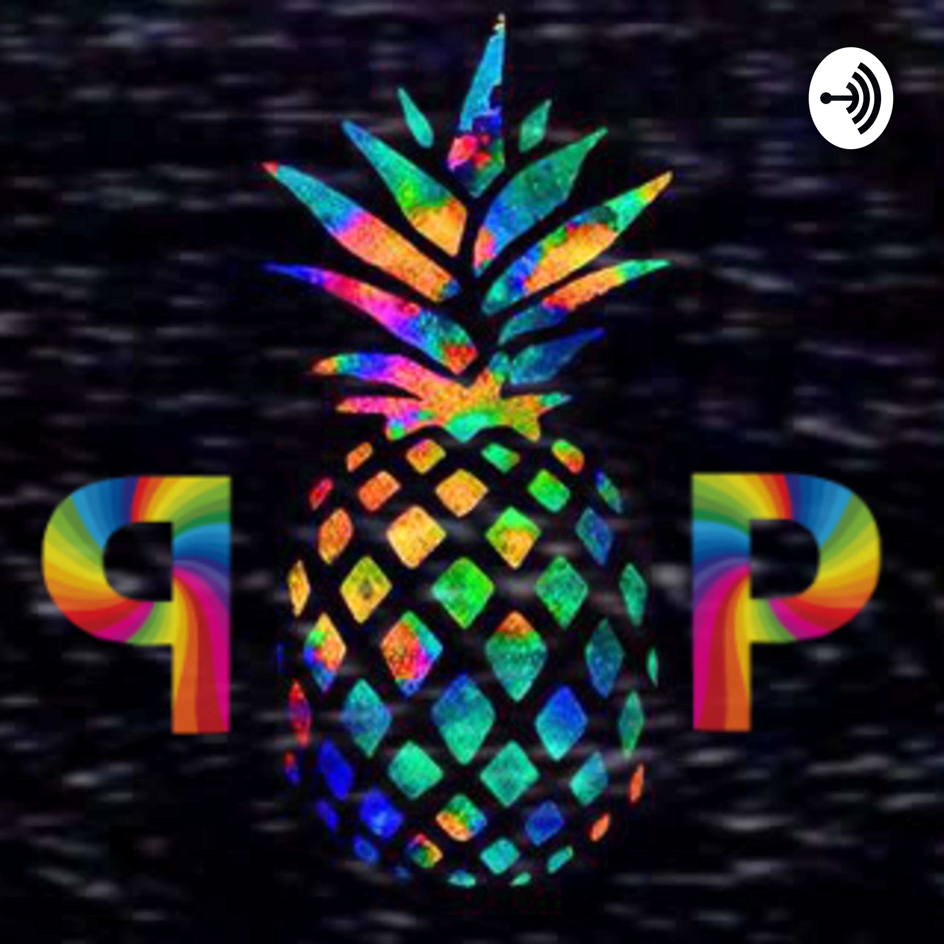 Pineapple Podcast