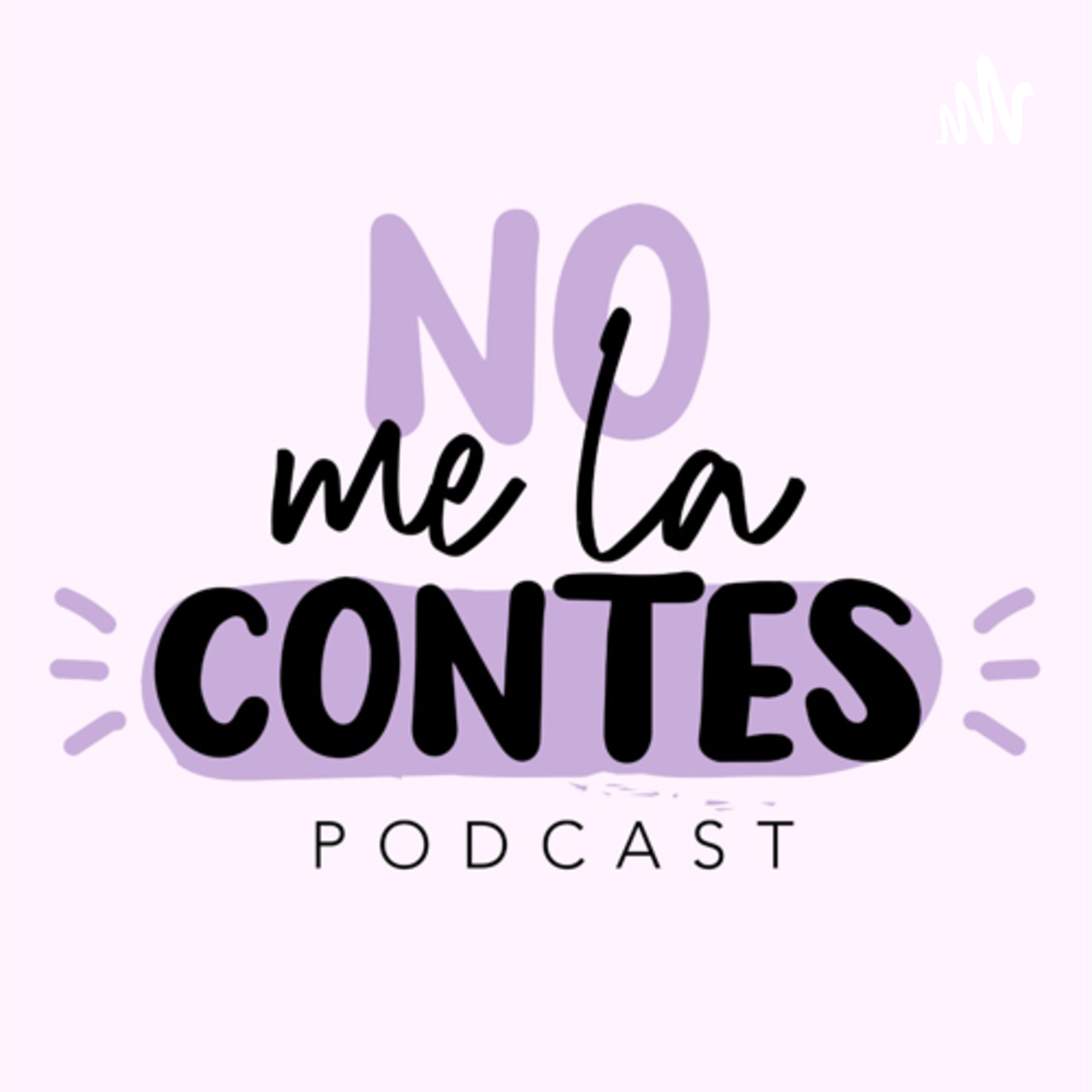 NO ME LA CONTES podcast artwork