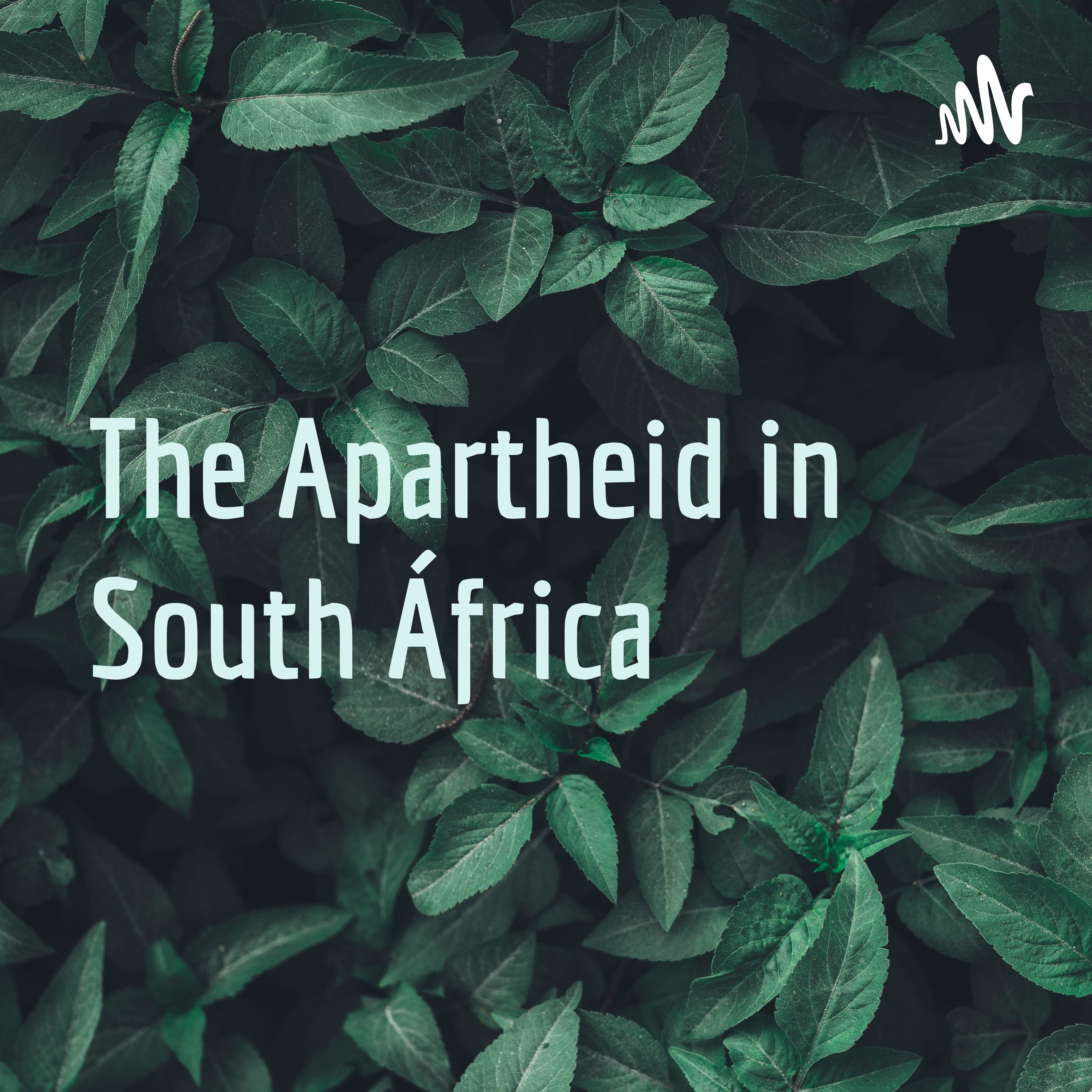 The Apartheid in South África