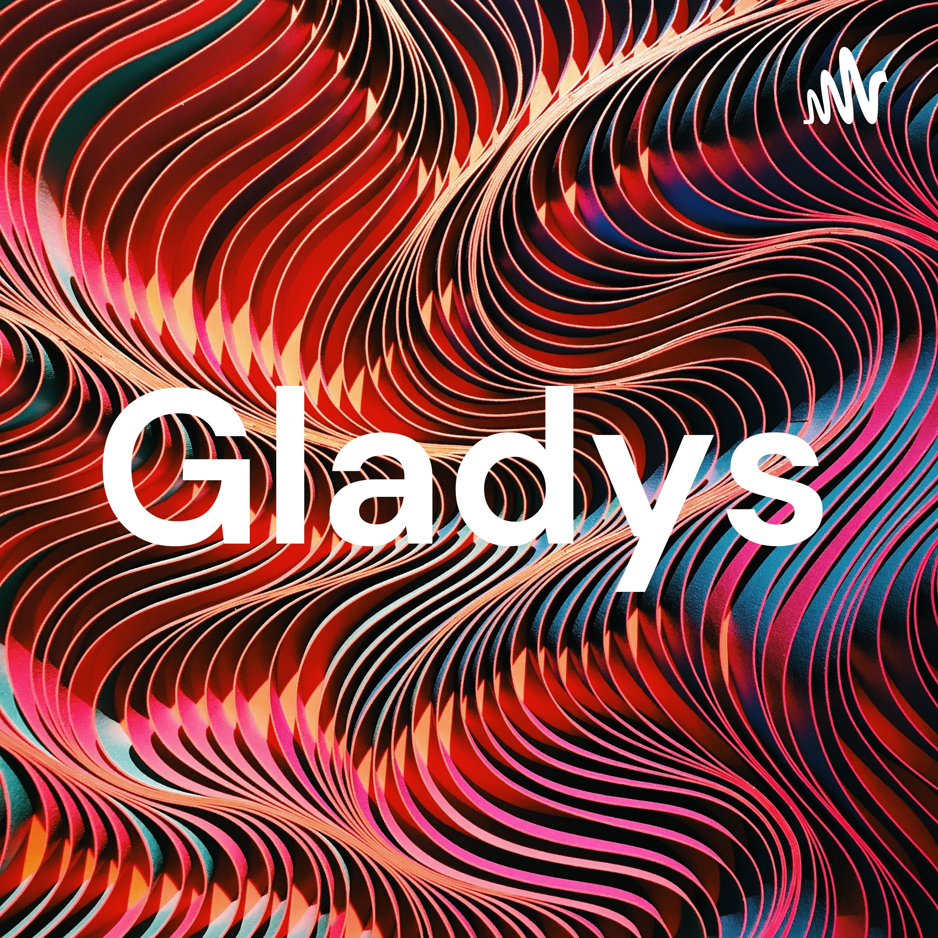 Gladys