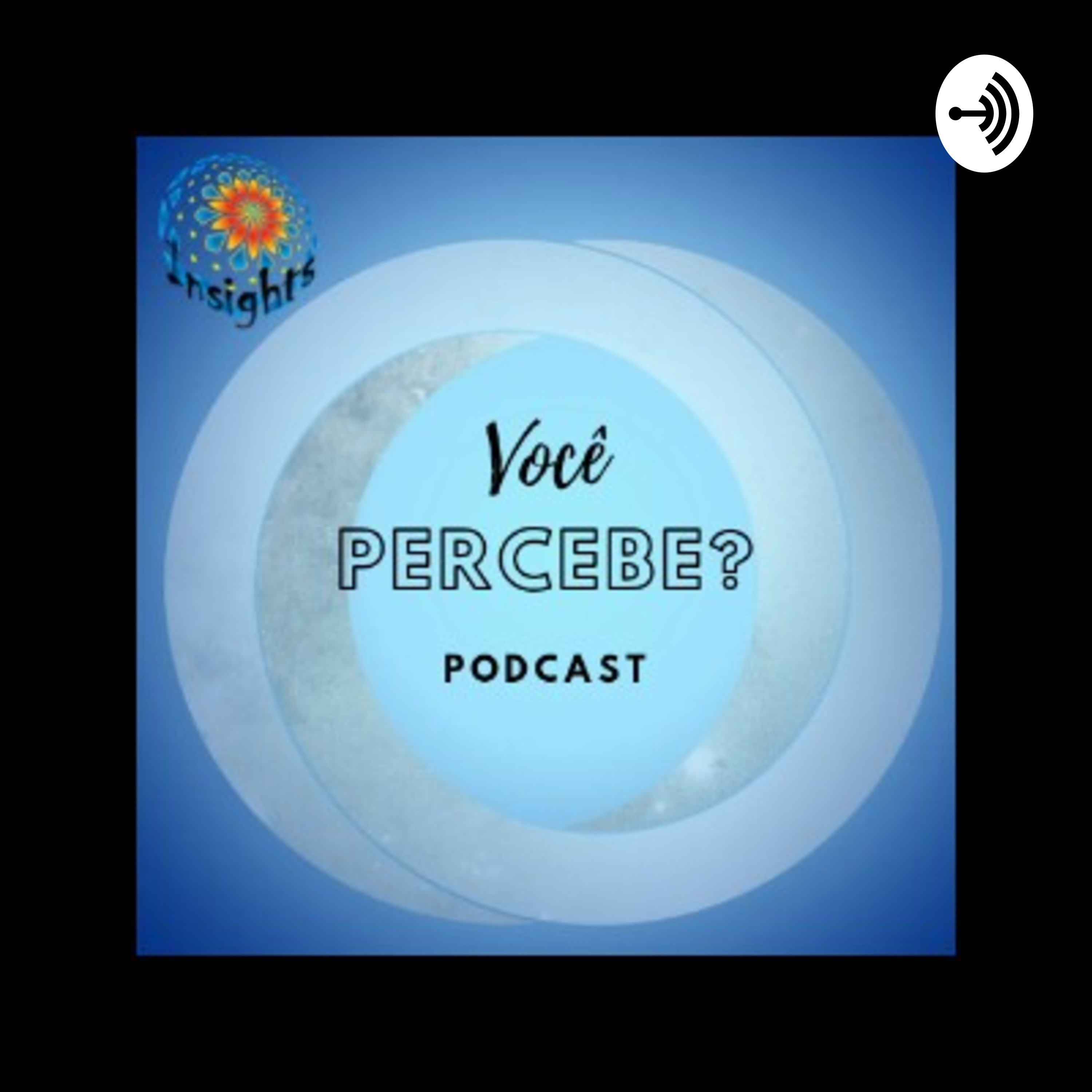 Você Percebe?