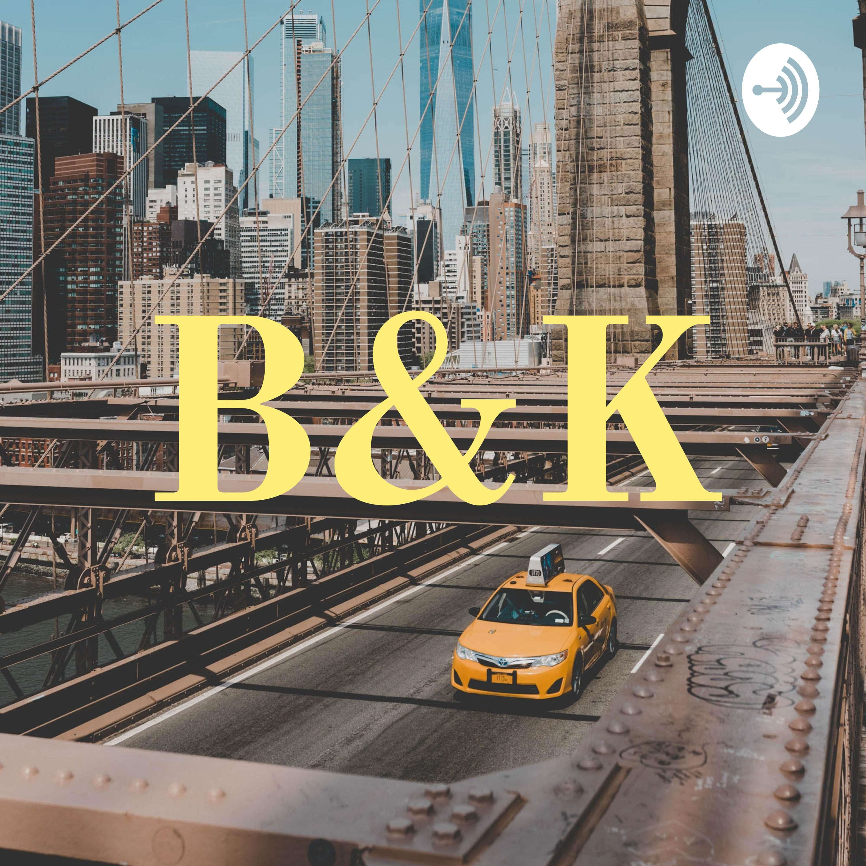 B&K