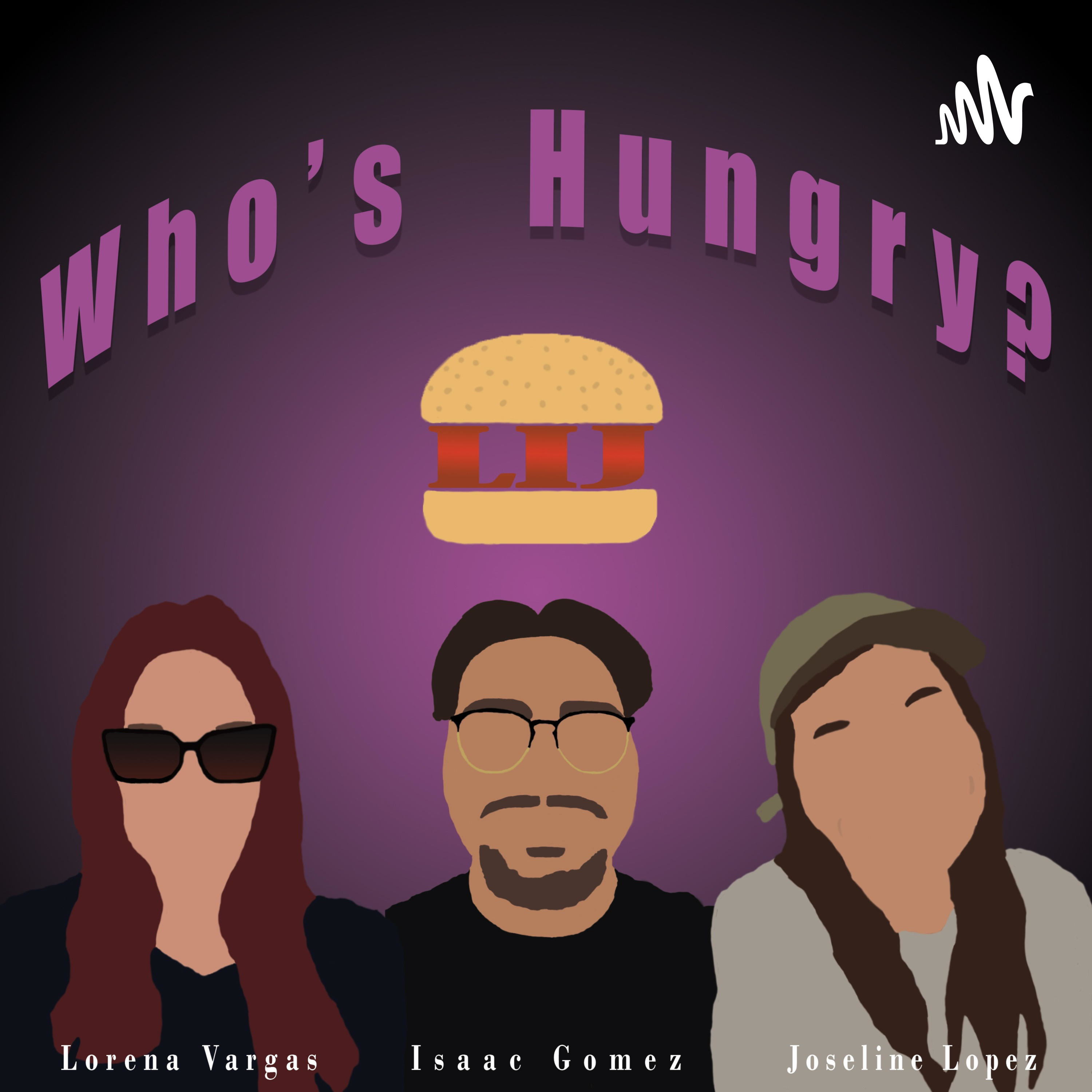 Who’s Hungry? podcast artwork