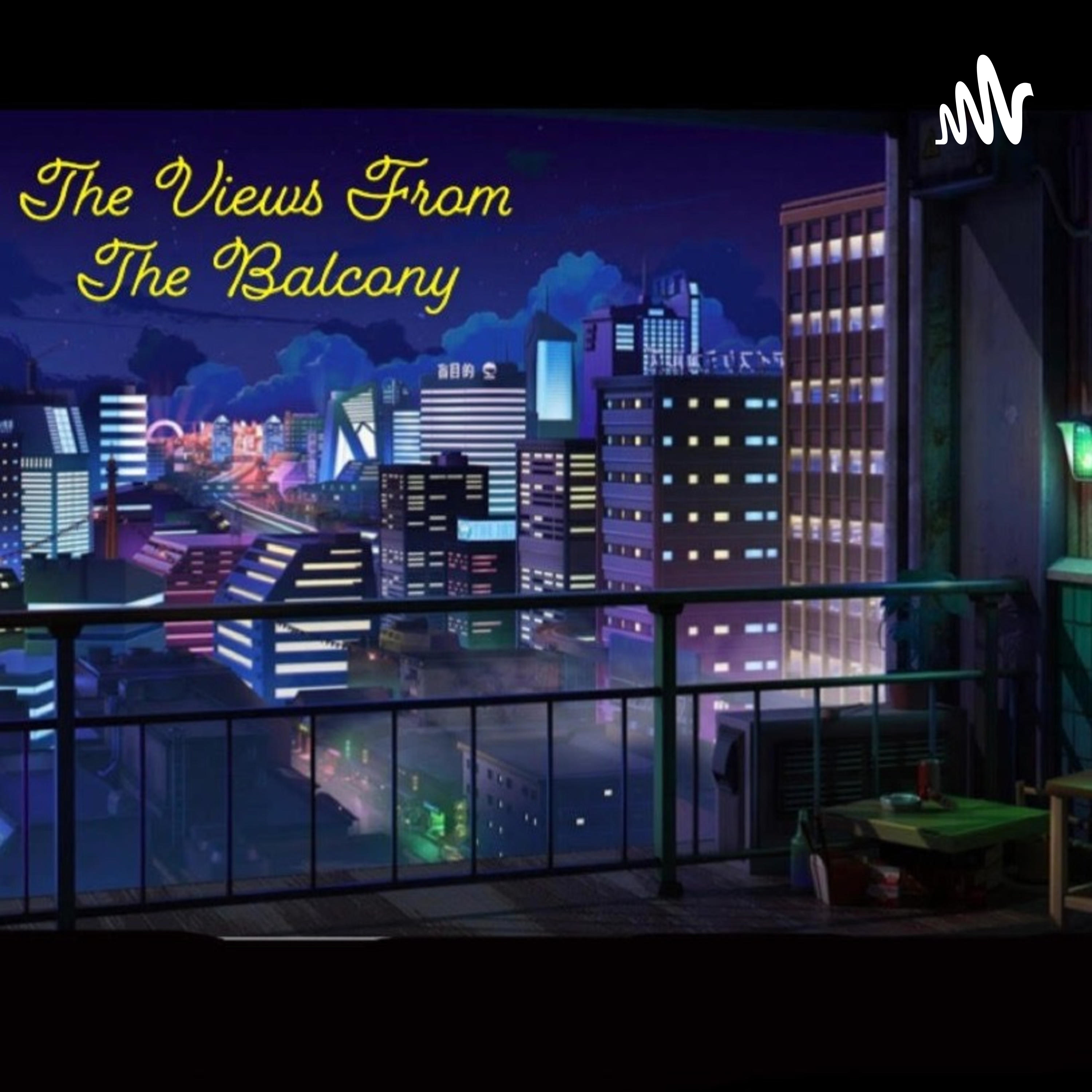 Views From The Balcony podcast artwork