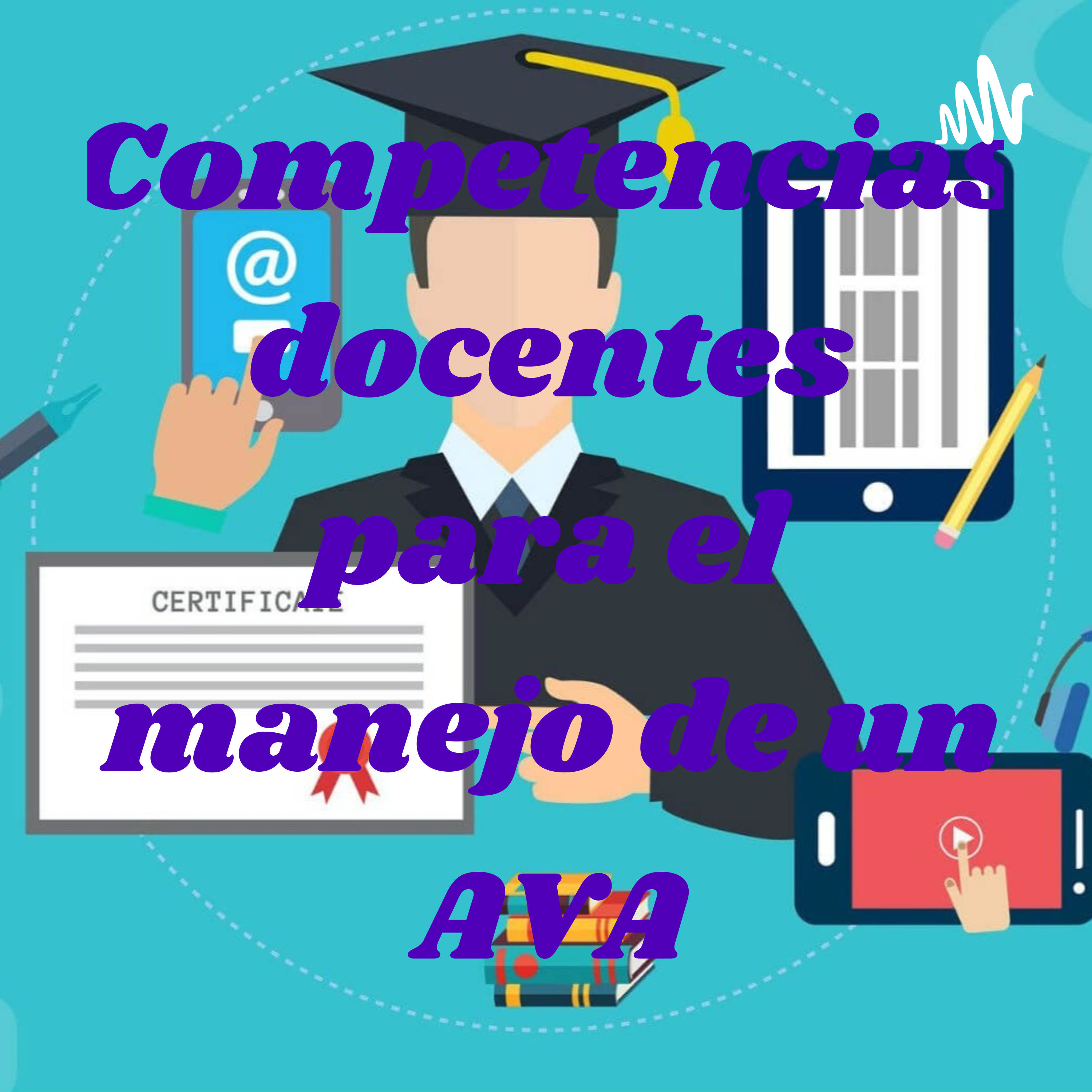 Competencias docentes para el manejo de un AVA