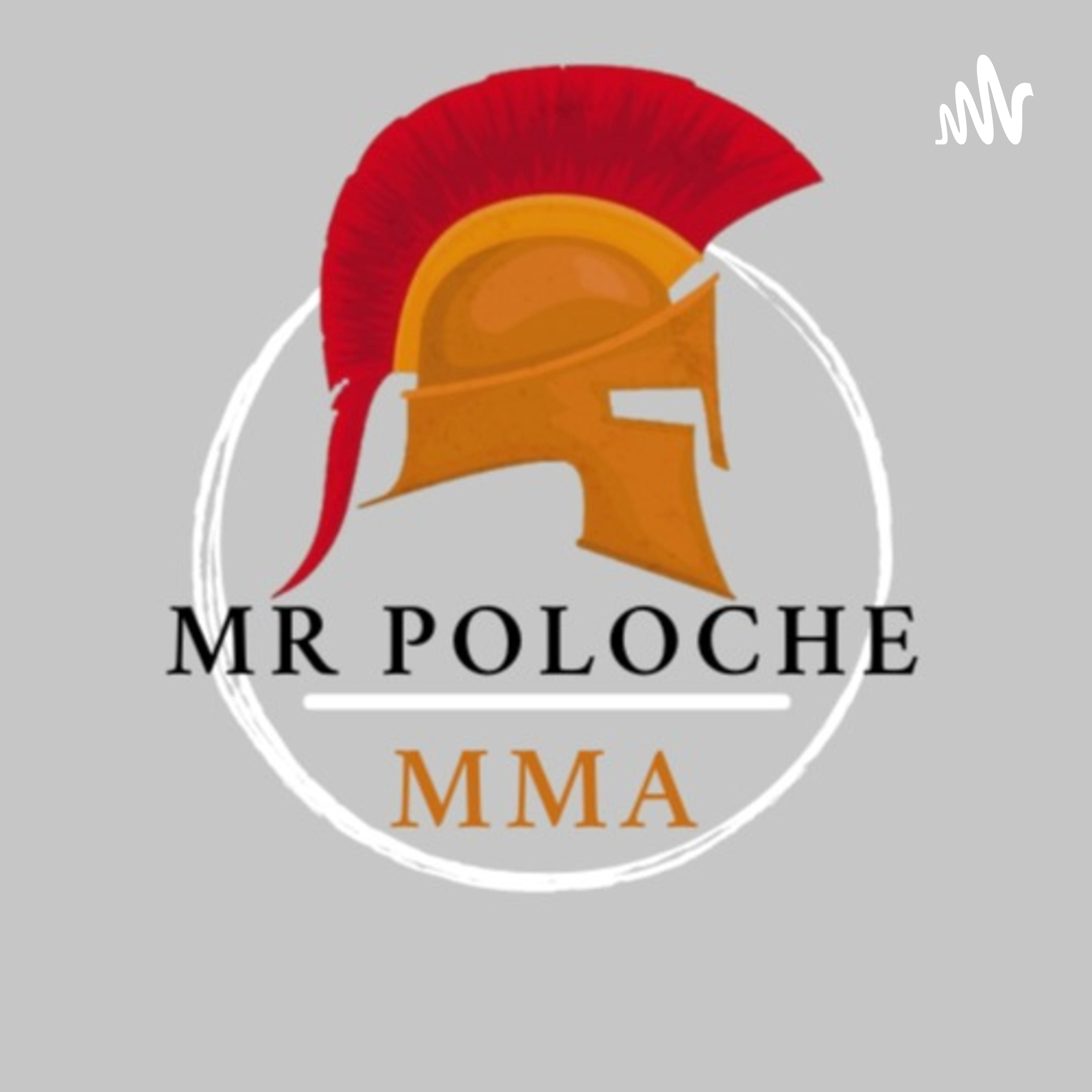 Mr Poloche MMA