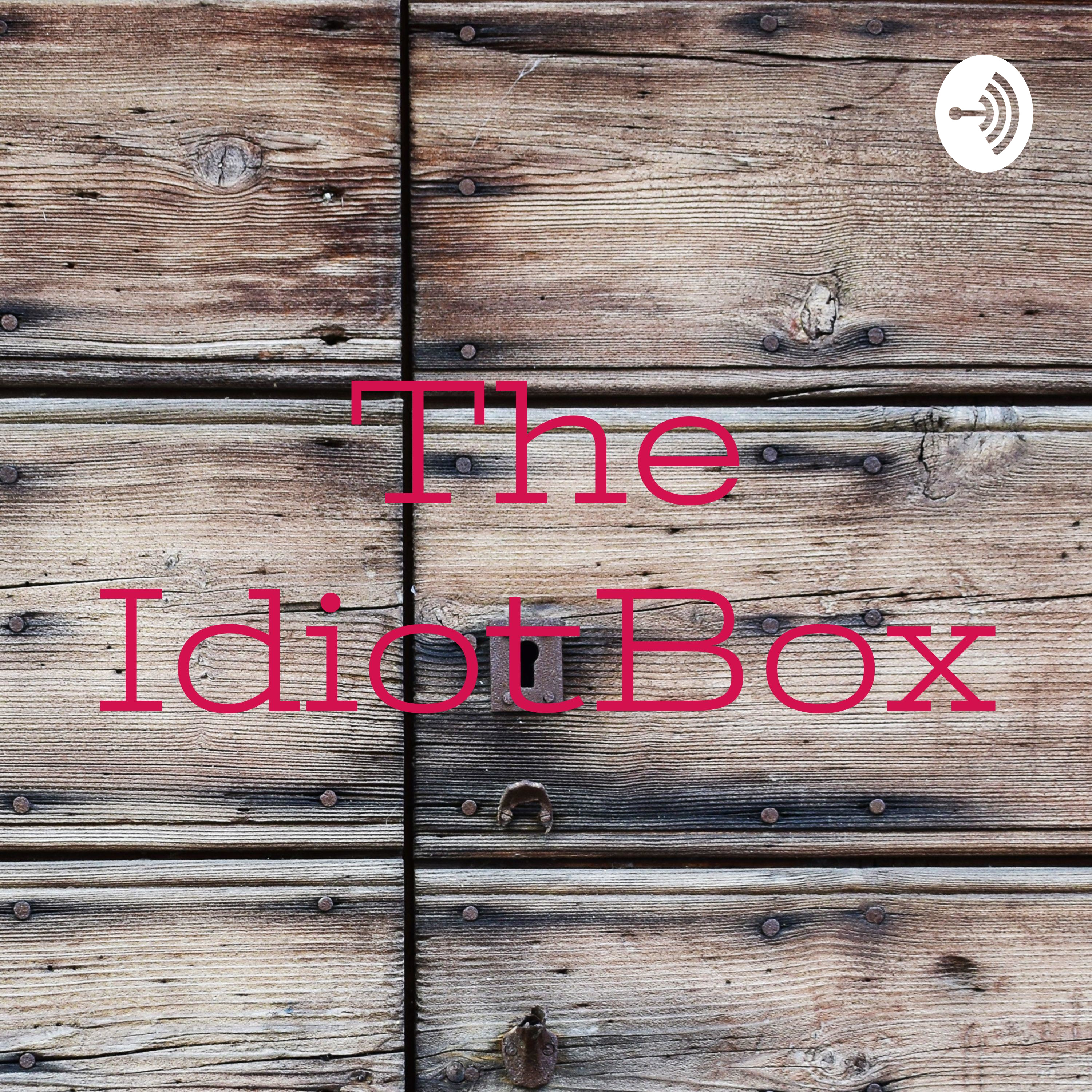 The IdiotBox podcast artwork