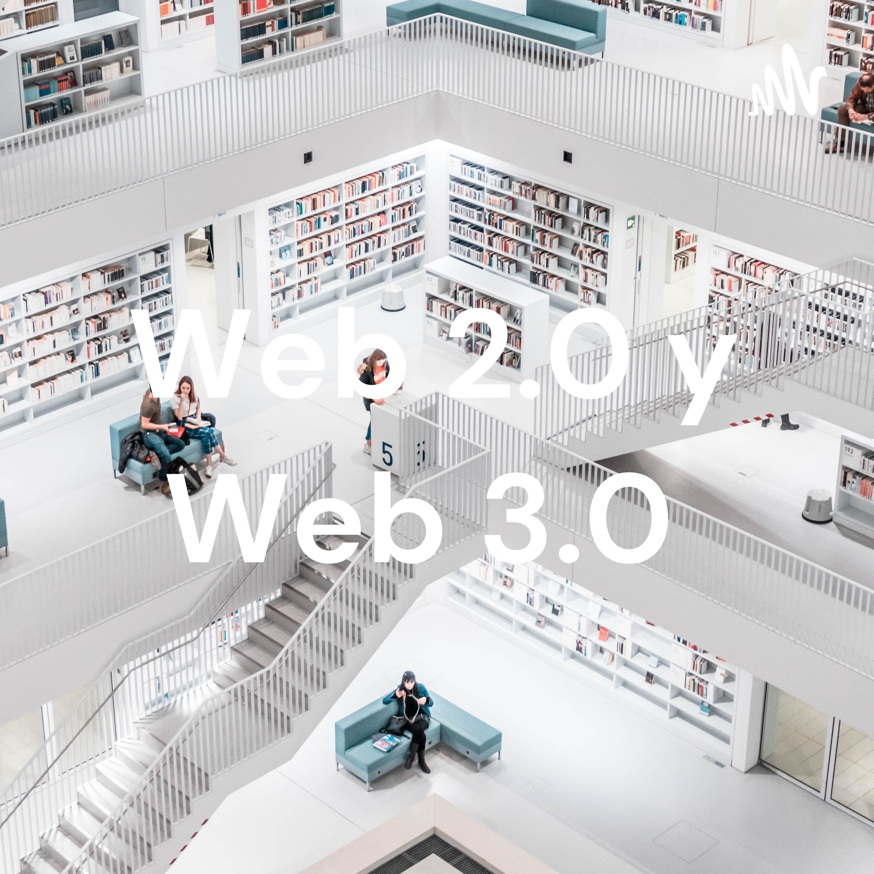 Web 2.0 y Web 3.0 
