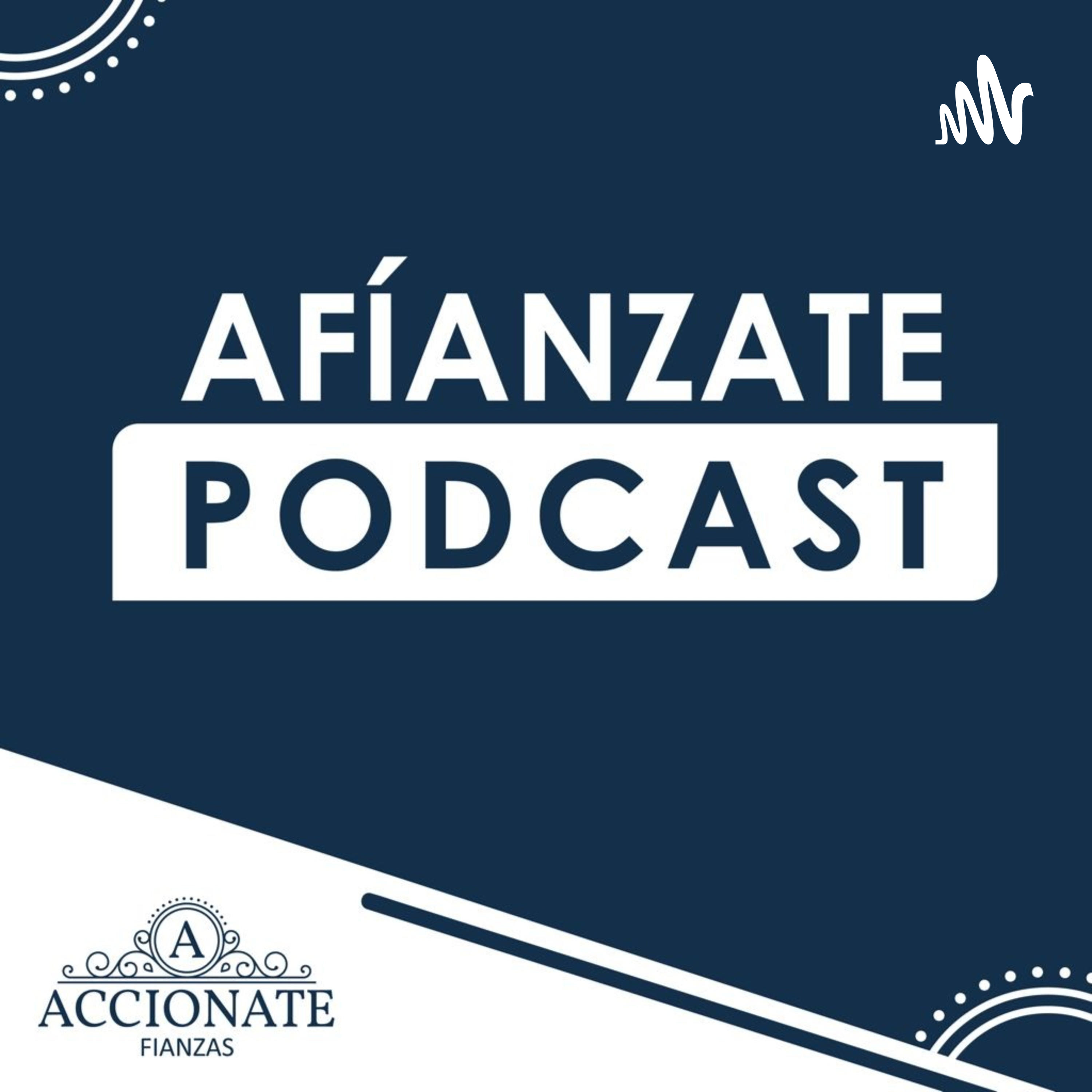 Afiánzate Podcast
