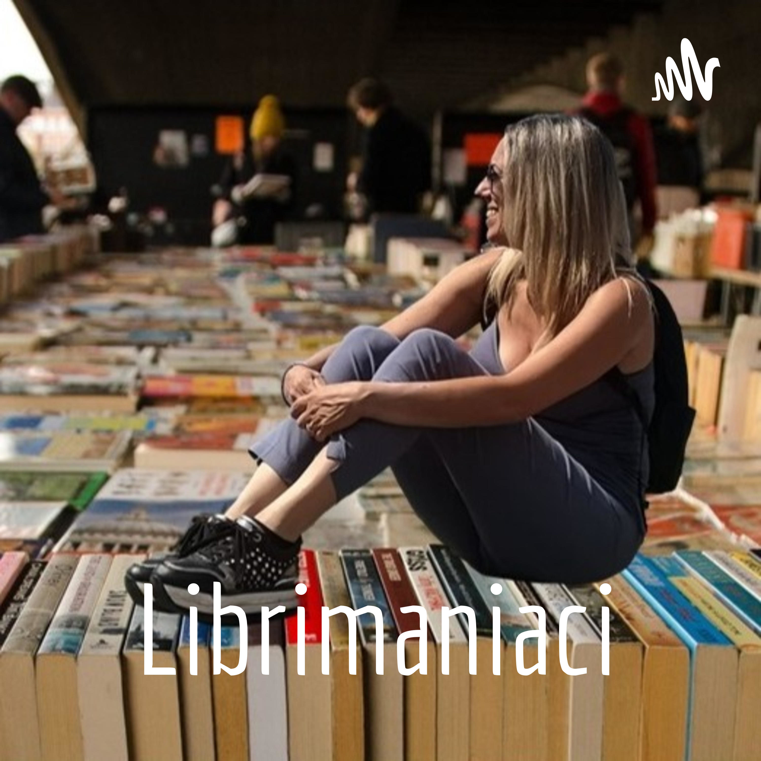 Librimaniaci podcast artwork