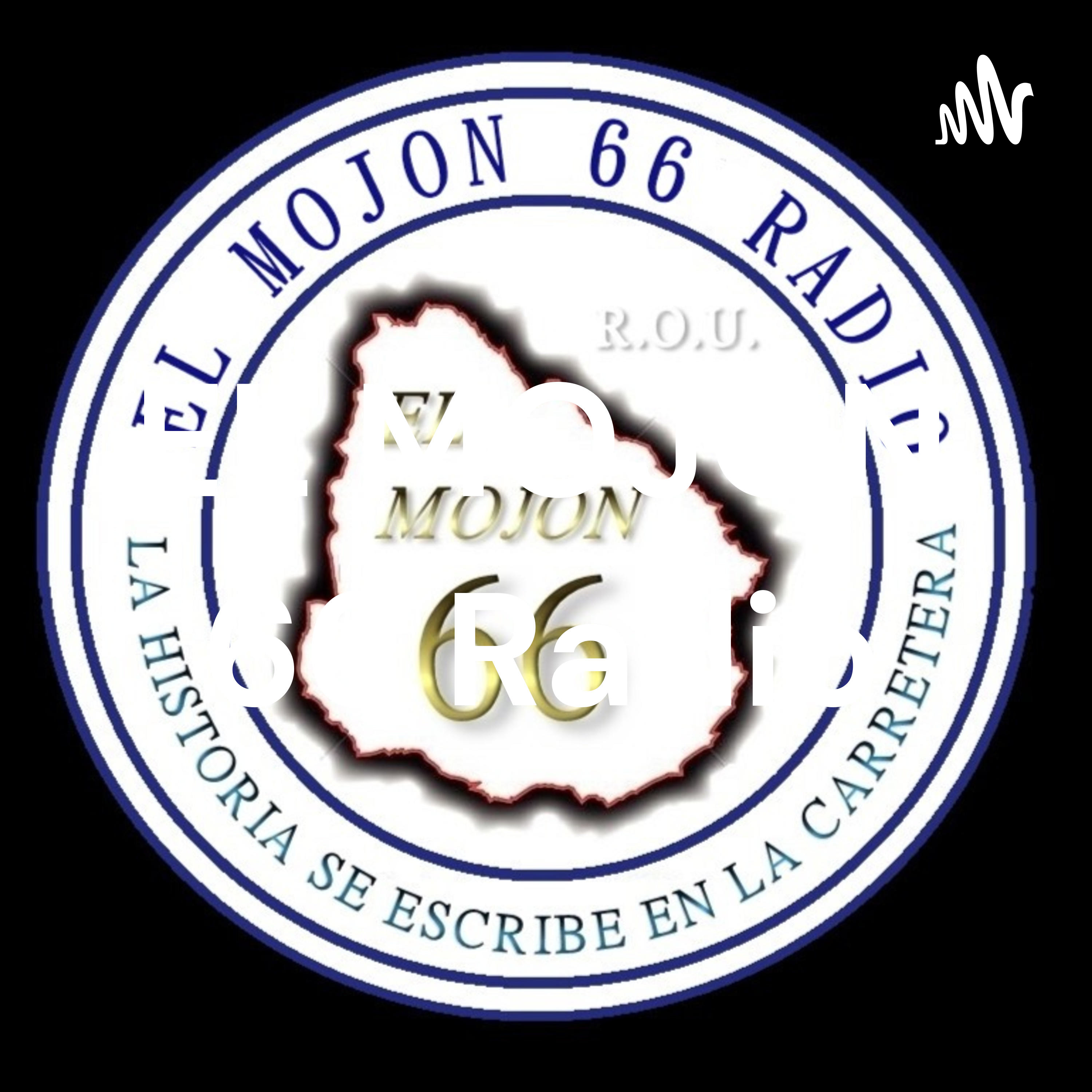 EL MOJON 66 Radio podcast artwork