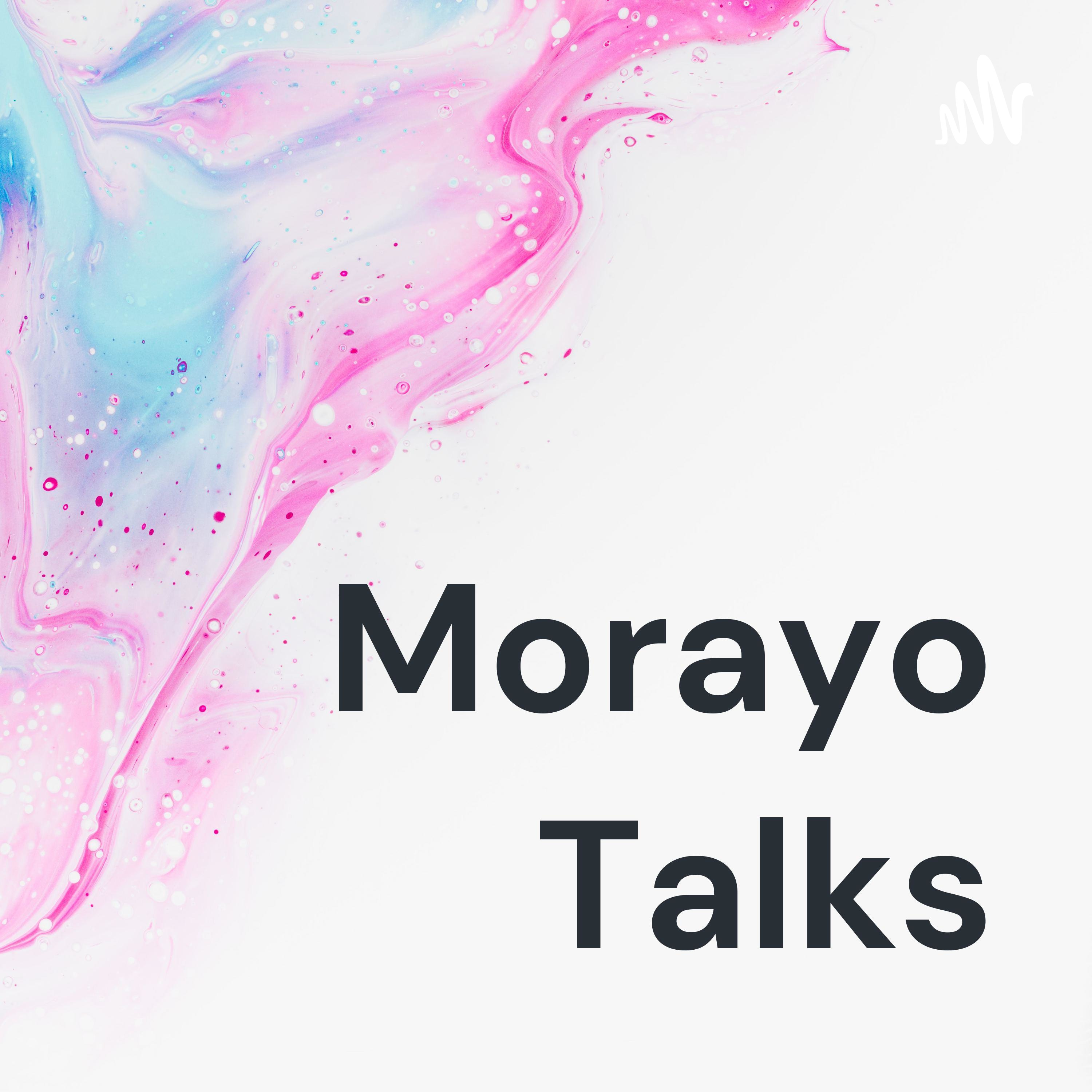 Morayo Talks