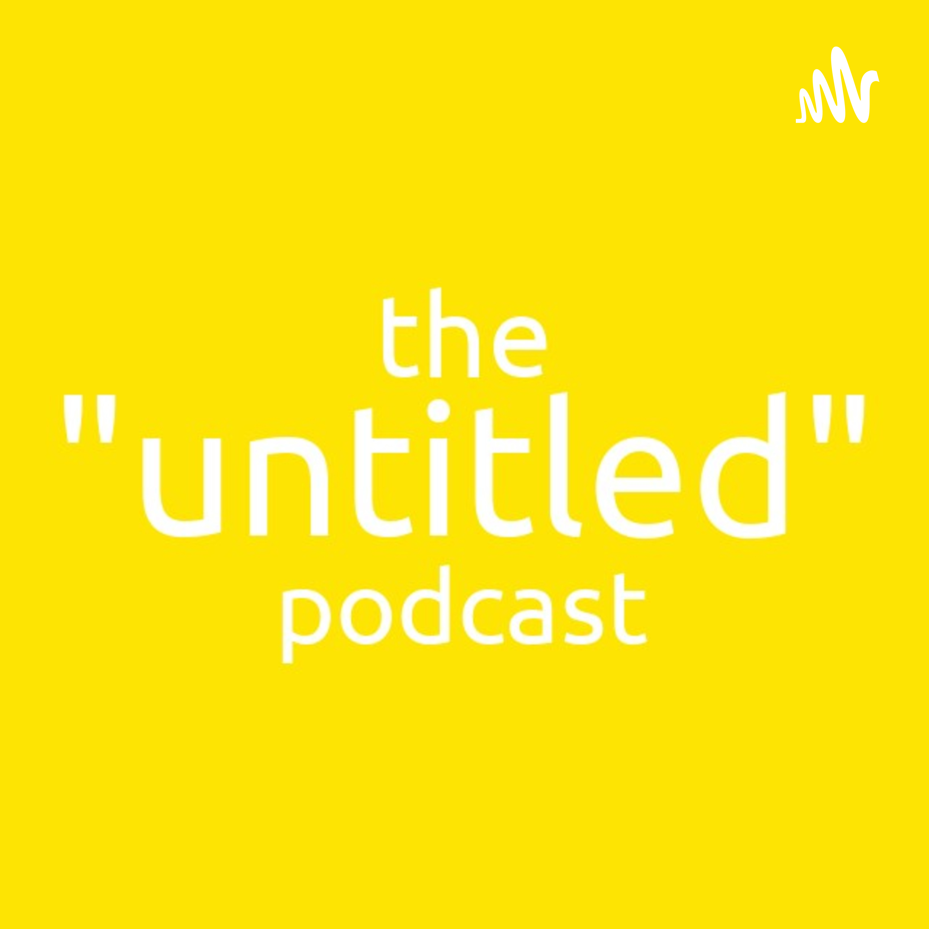 The Untitled Podcast