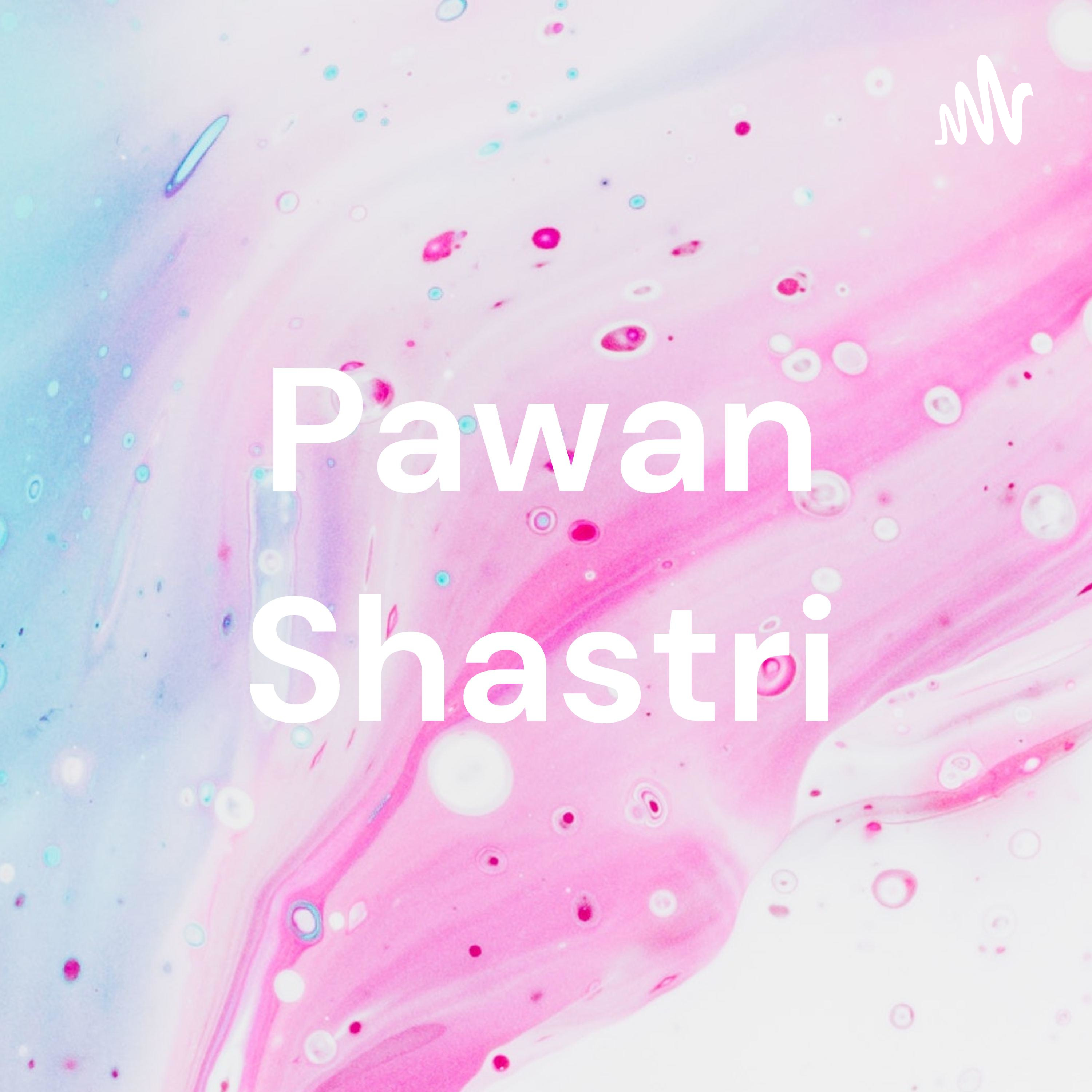 Pawan Shastri