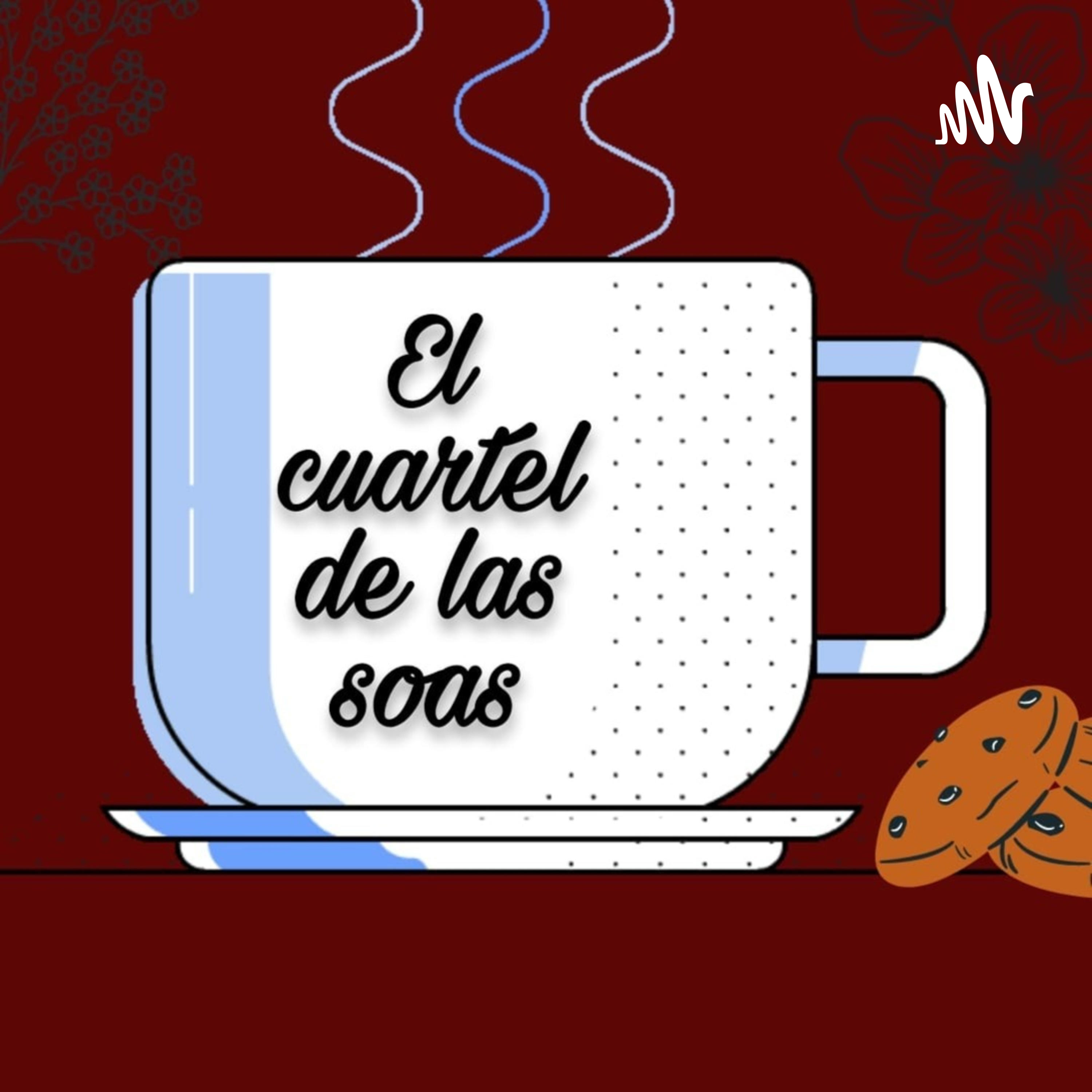 El cuartel de las soas podcast artwork