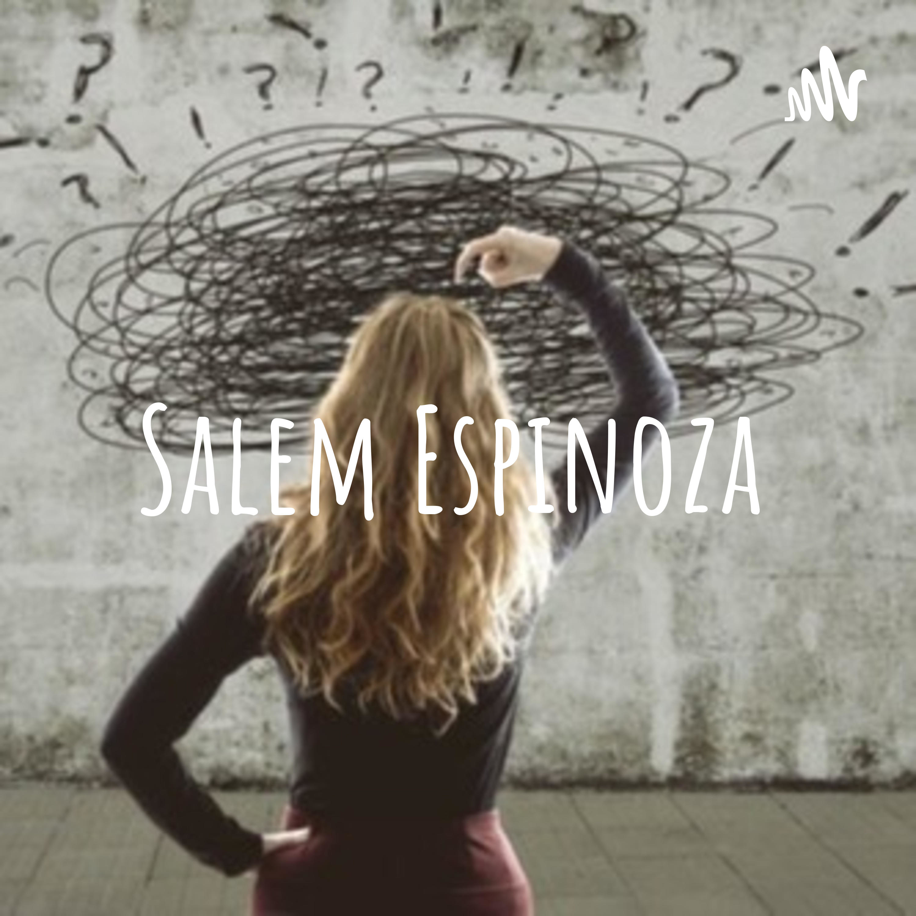 Salem Espinoza podcast artwork
