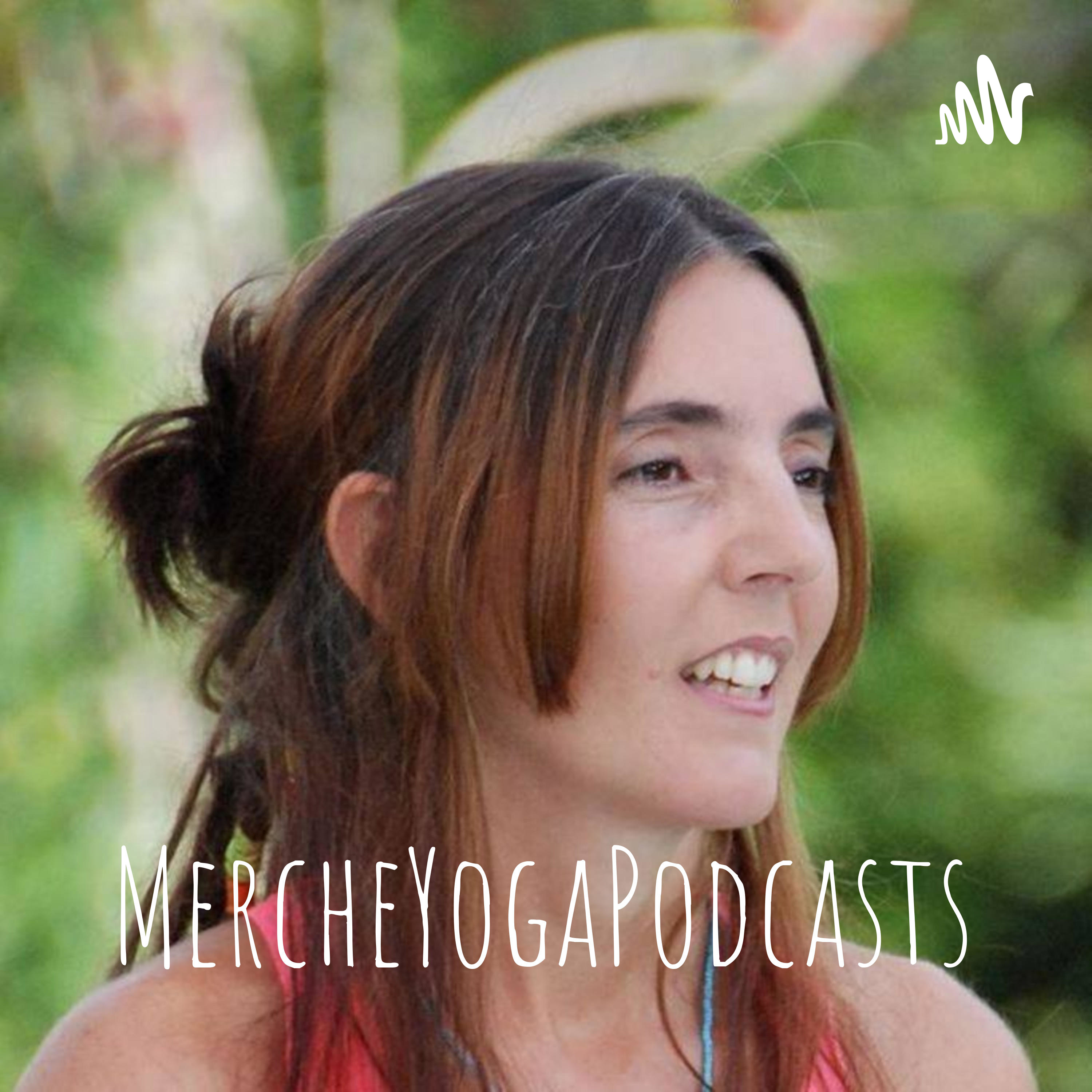 MercheYogaPodcasts