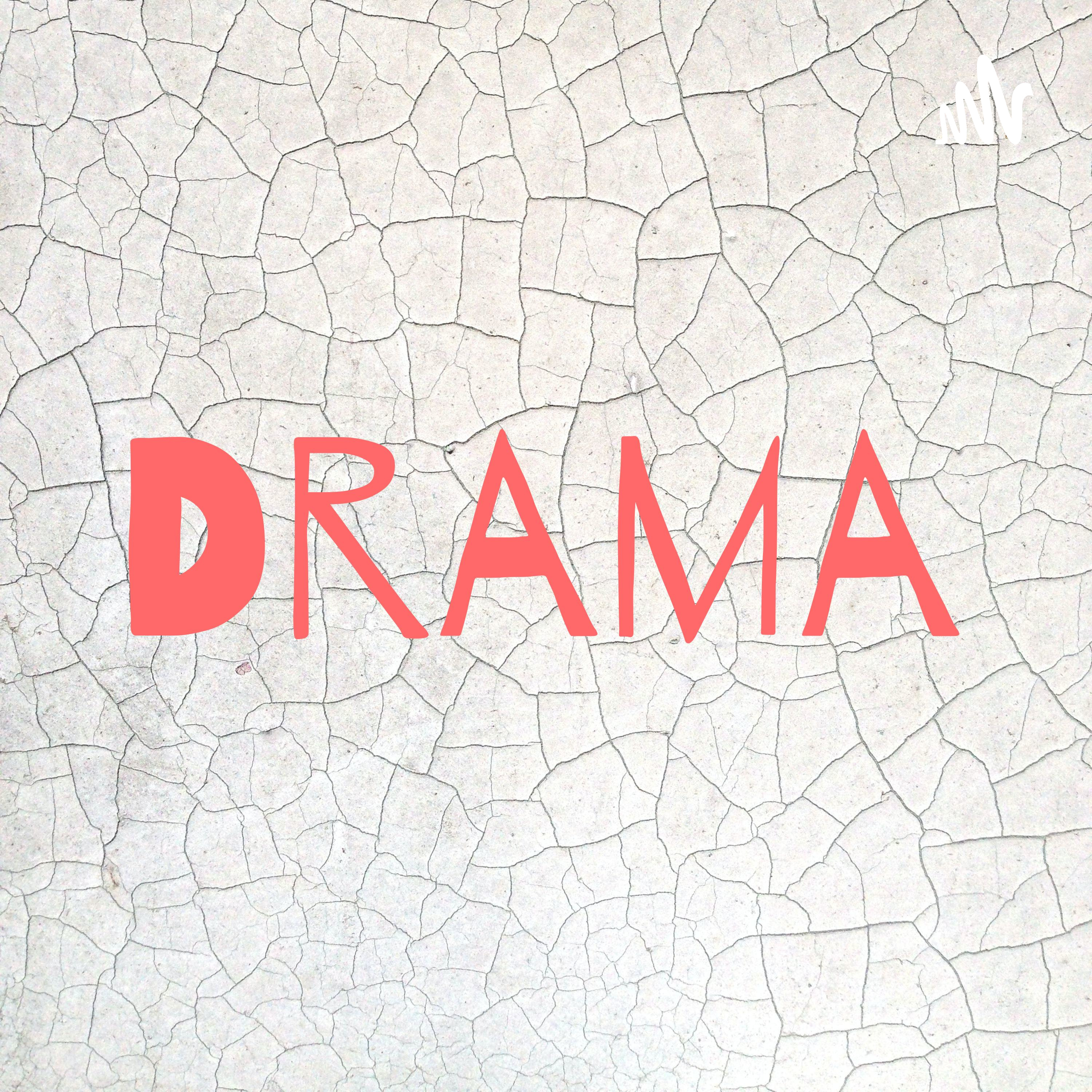 Drama
