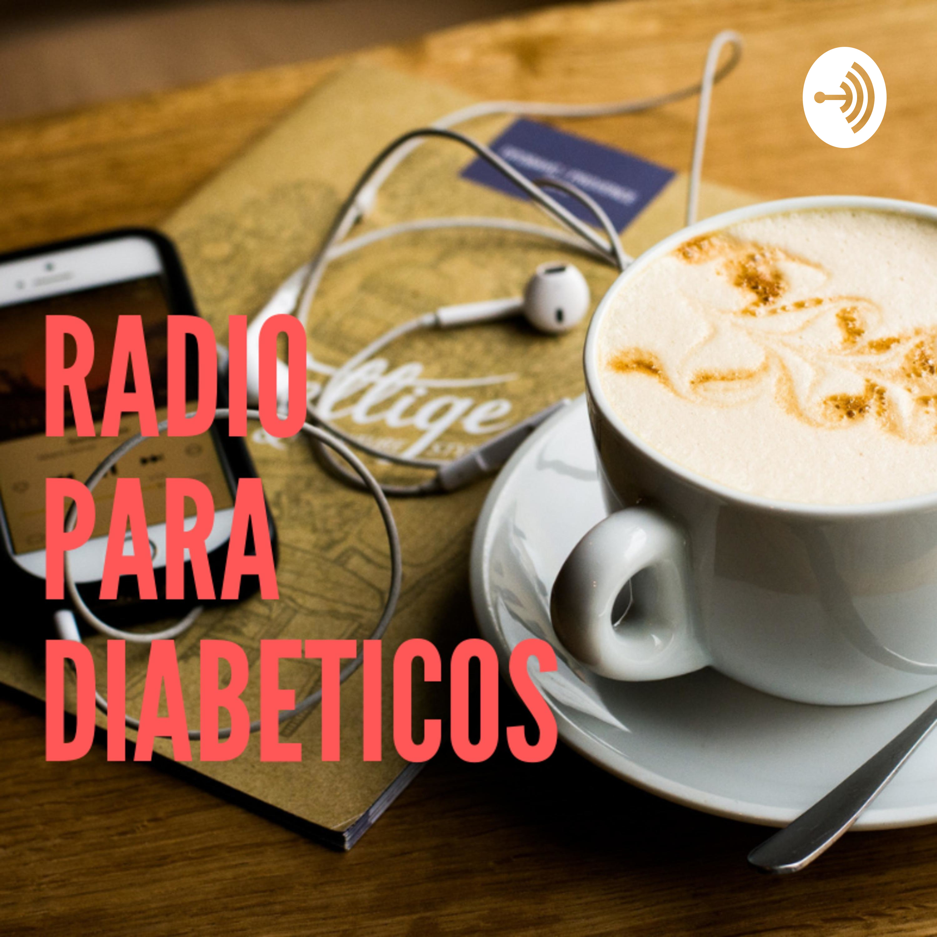 Radio Para Diabeticos podcast artwork
