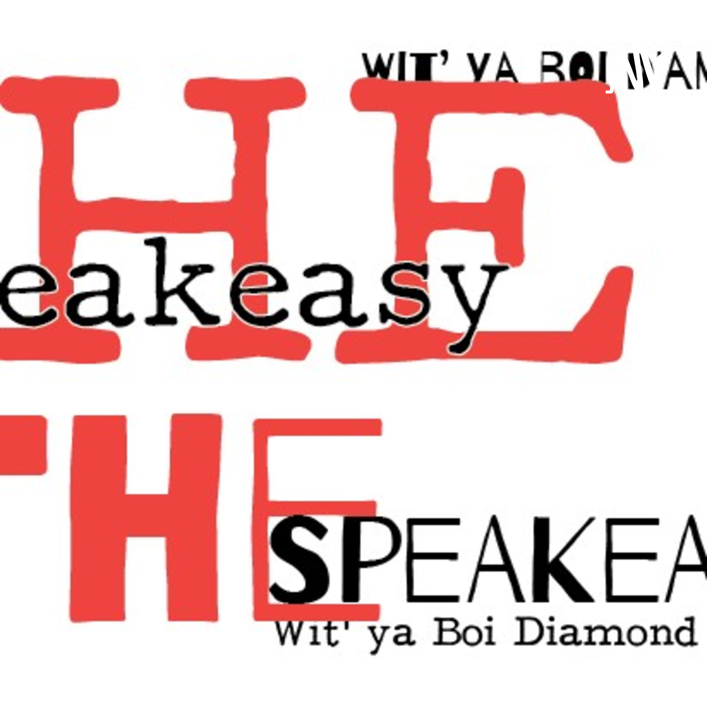 Diamond Welch presents: The Speak-Easy