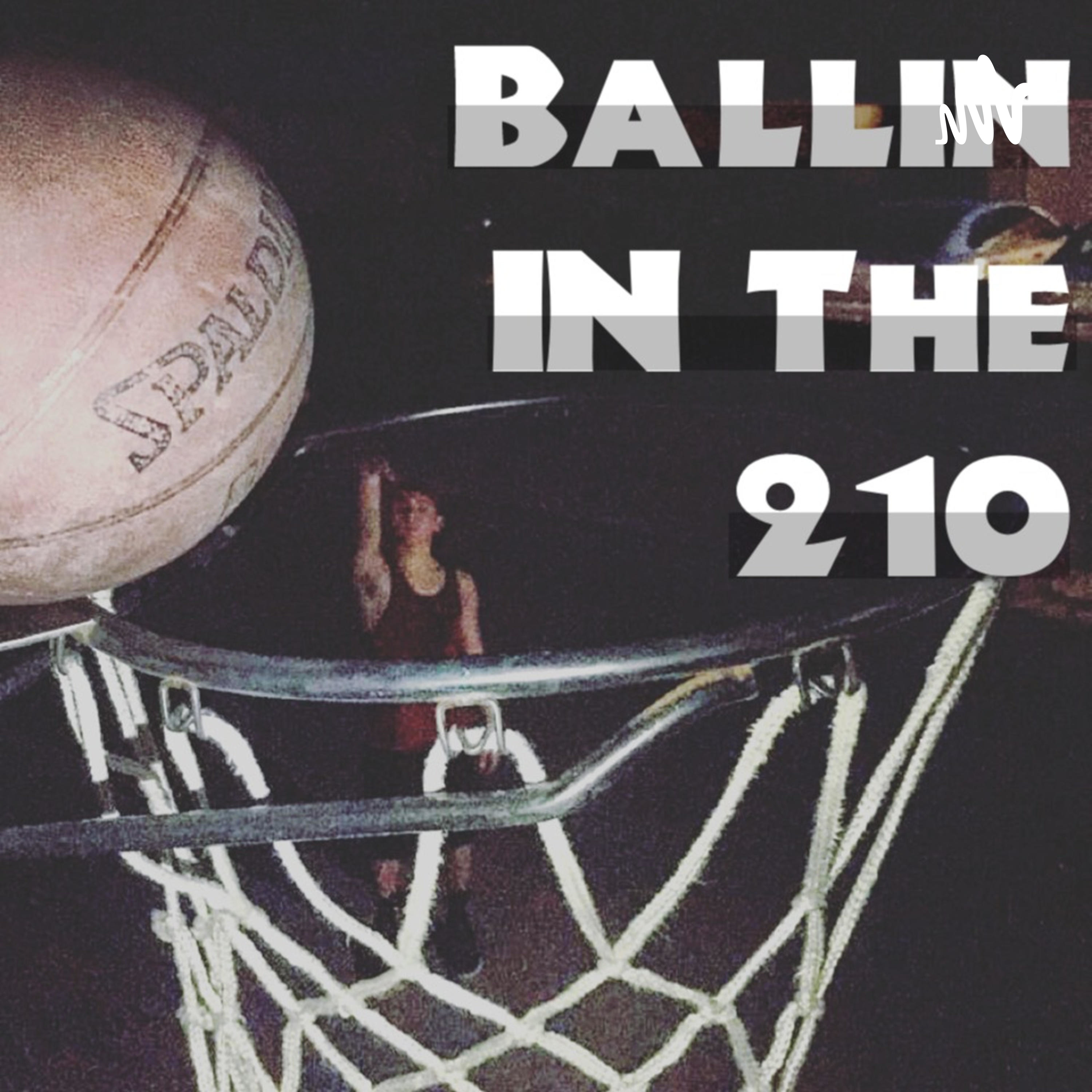 Ballin In The 210 podcast artwork