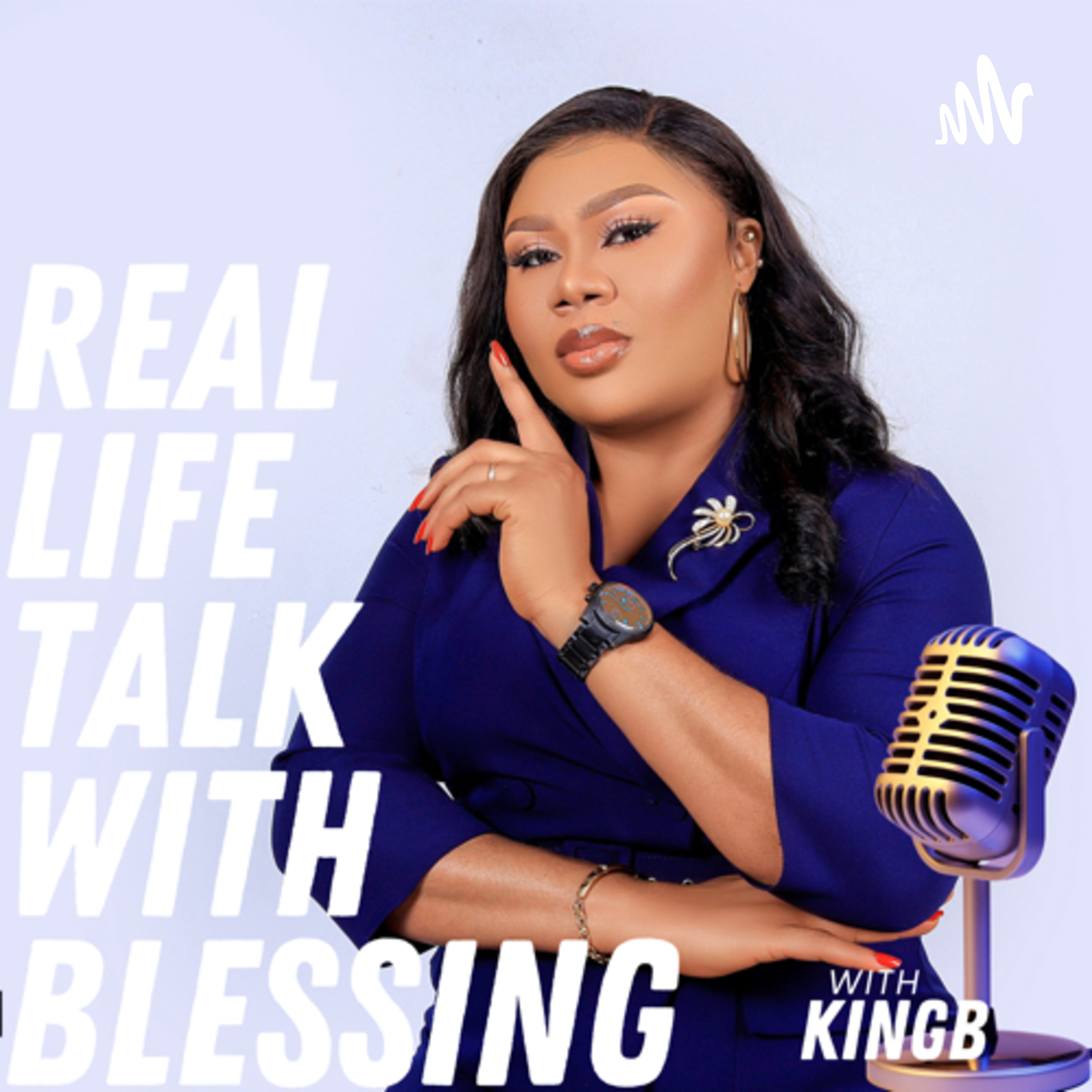 REAL LIFE TALK WITH BLESSING podcast artwork