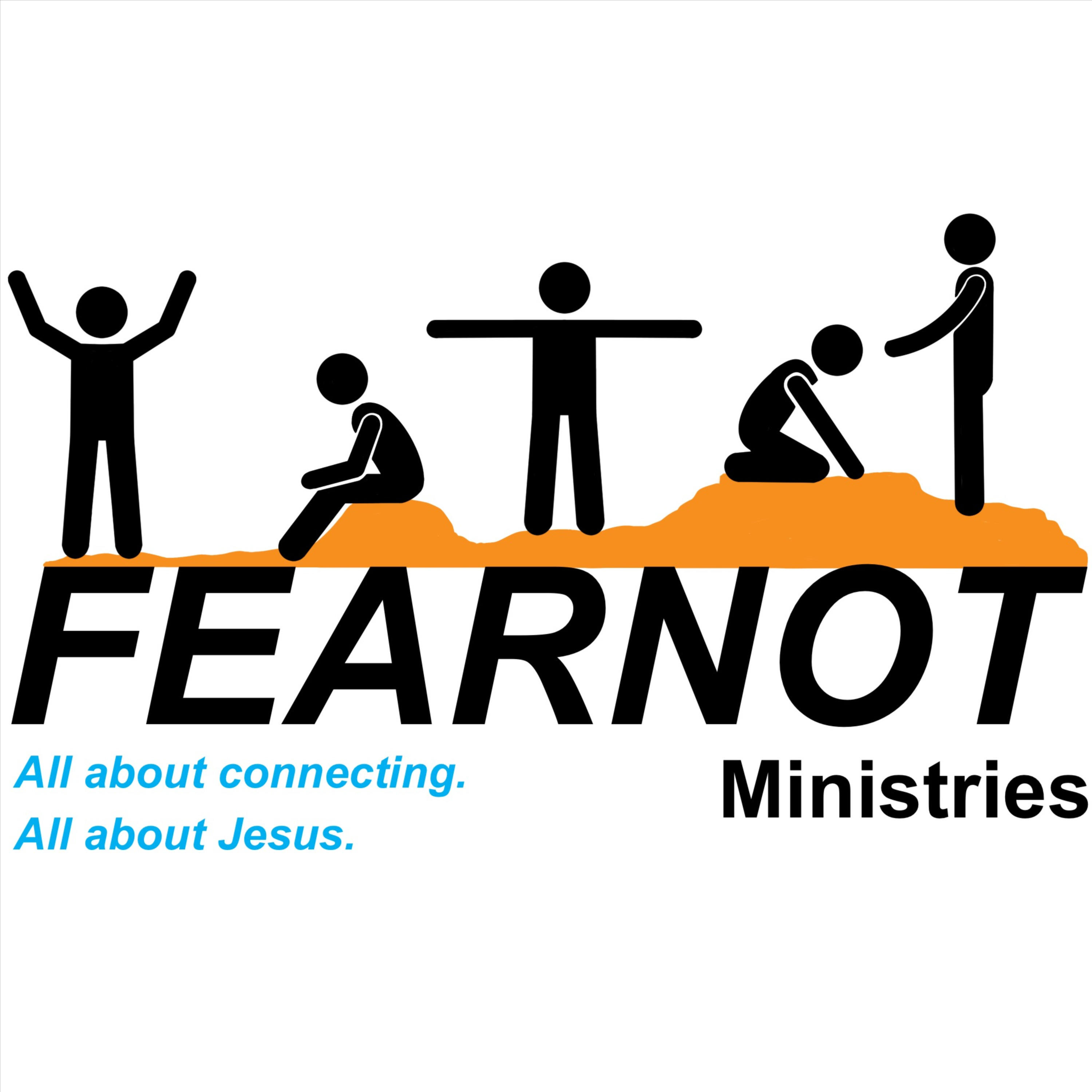 FearNot Ministries Podcast podcast artwork