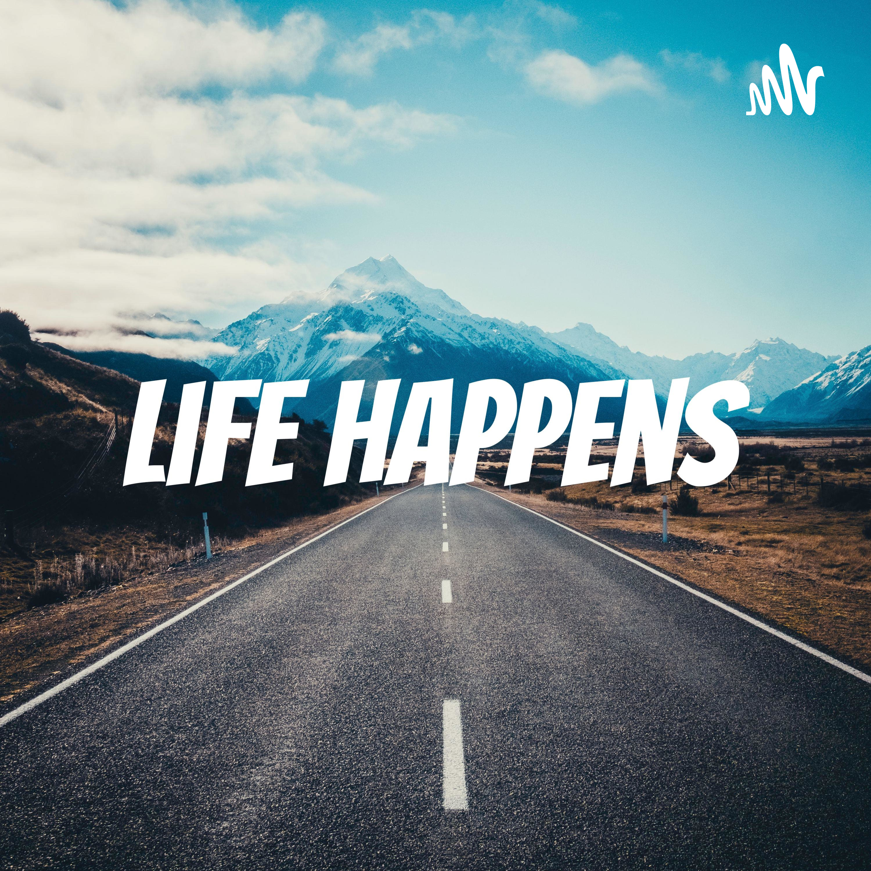 Life Happens podcast artwork